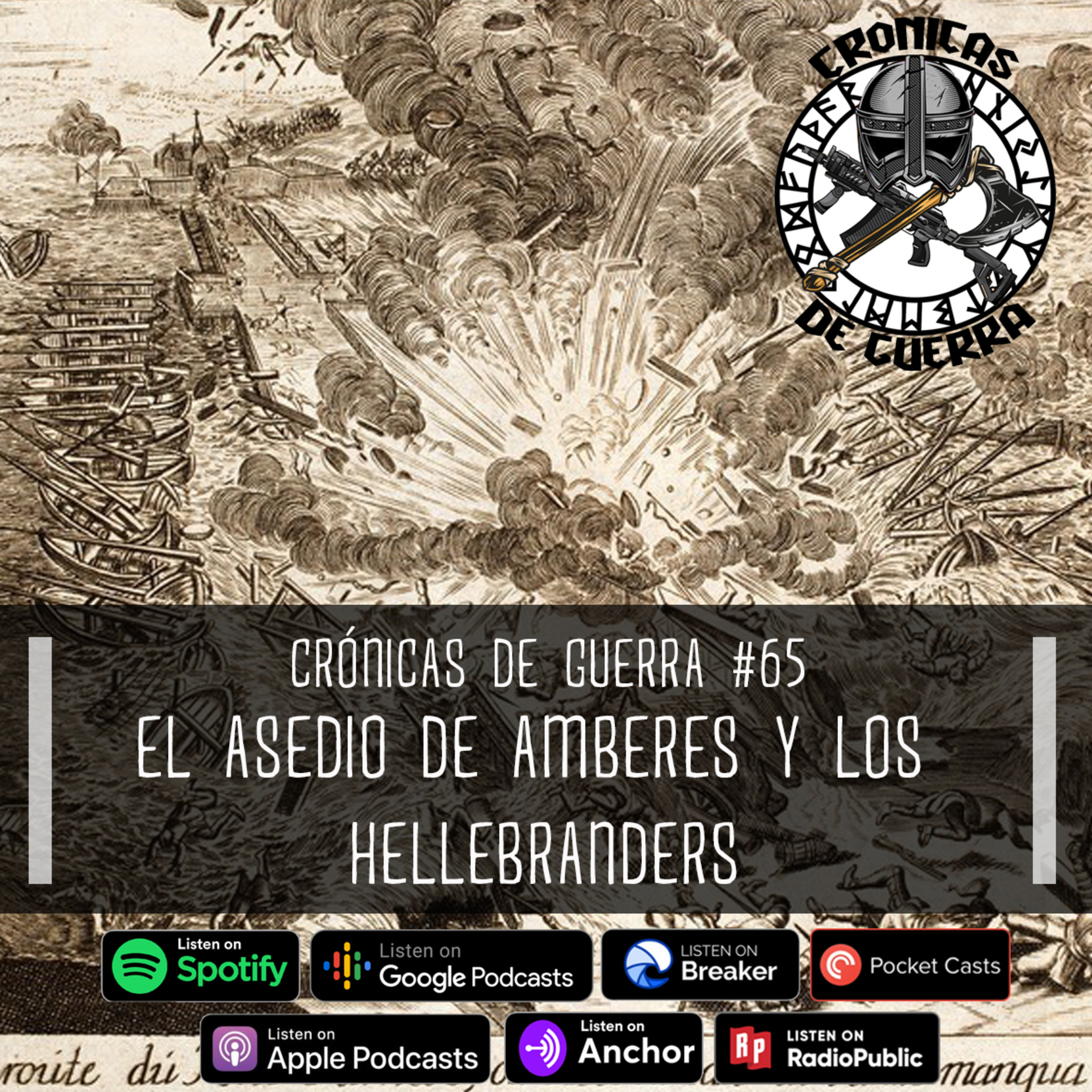 Crónicas de Guerra, EP. 65, El Sitio de Amberes y los Hellebranders episode artwork