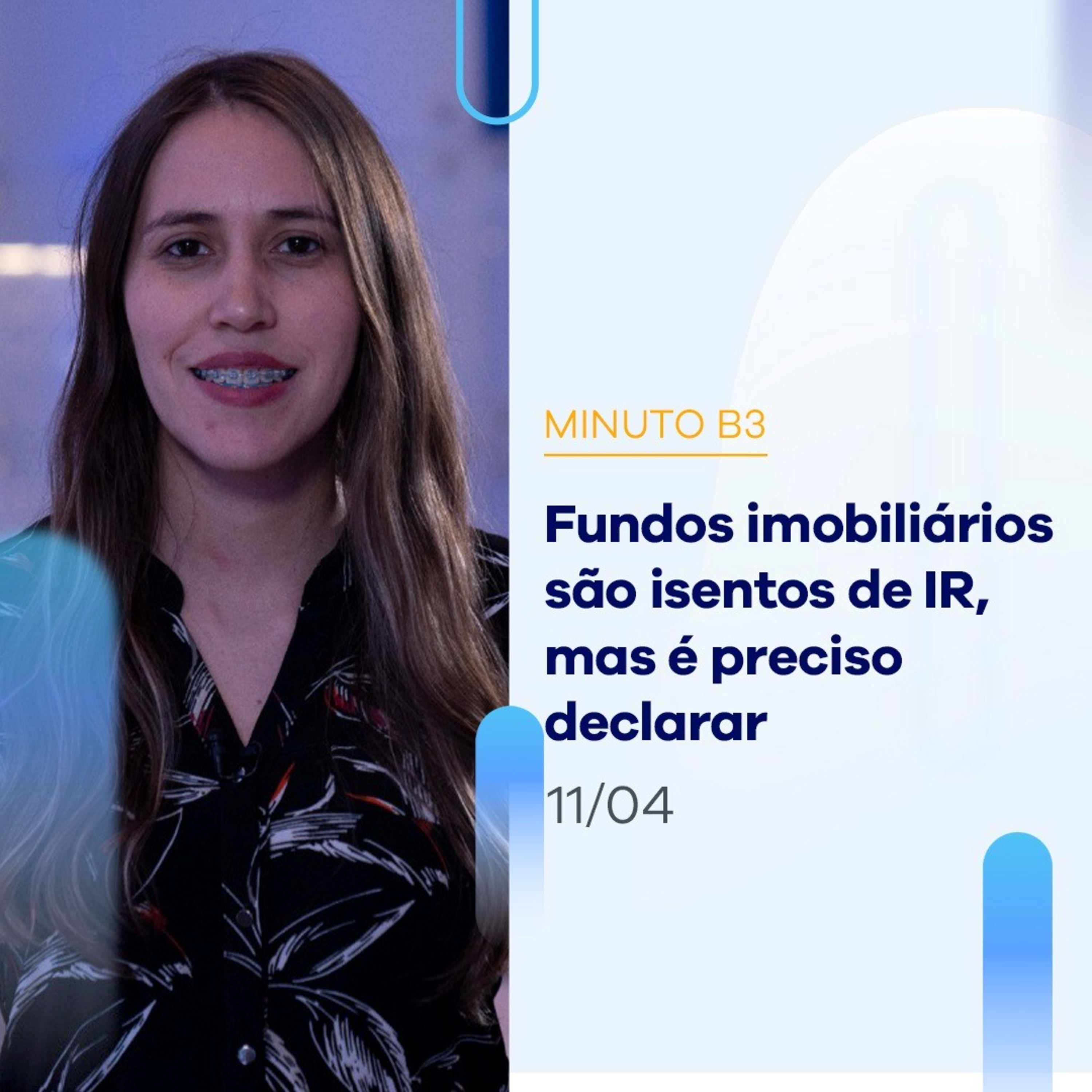 Fundos imobiliários são isentos de IR, mas é preciso declarar – Minuto B3 – 11/04/2023 episode artwork