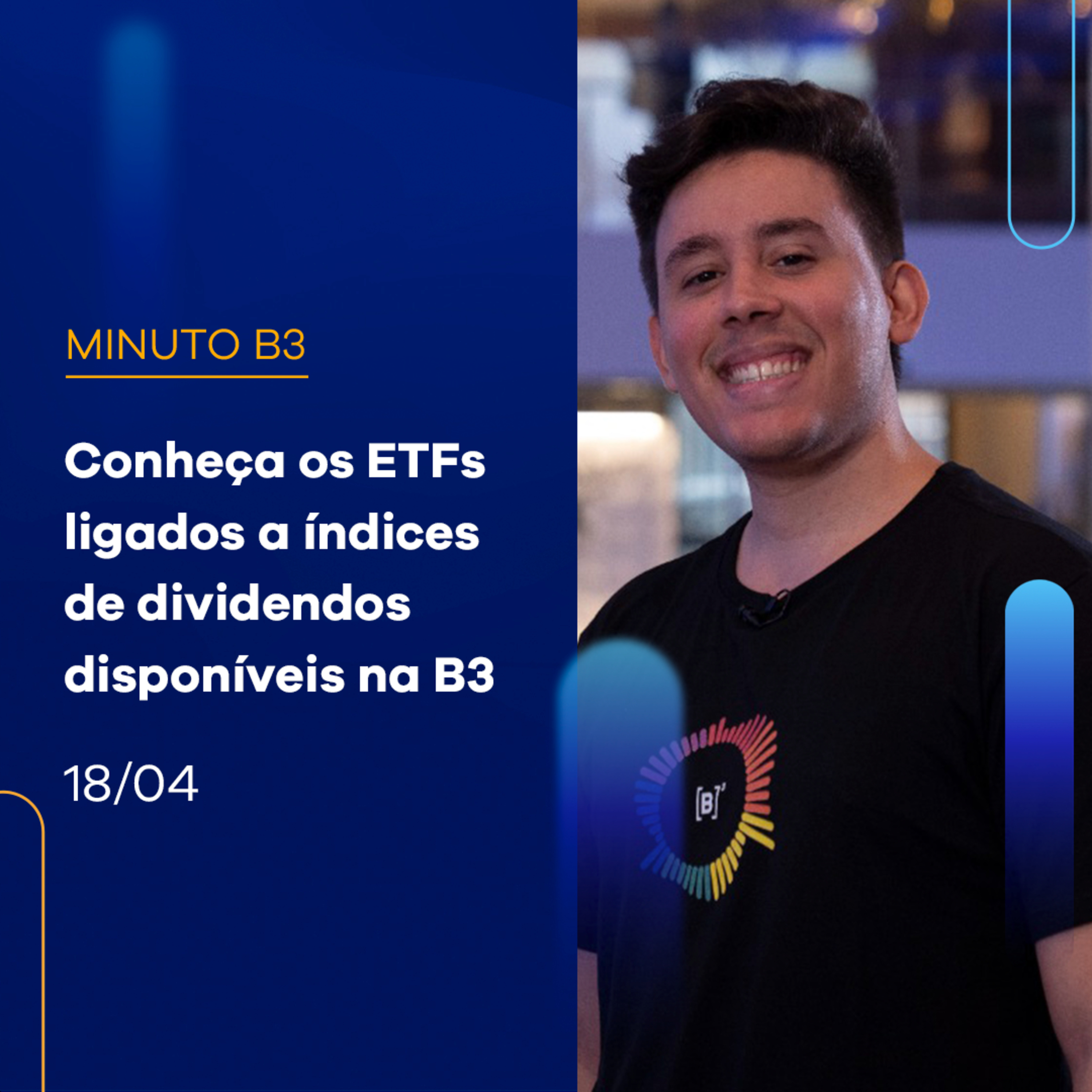Conheça os ETFs ligados a índices de dividendos disponíveis na B3 | Minuto B3 – 18/04/2023 episode artwork