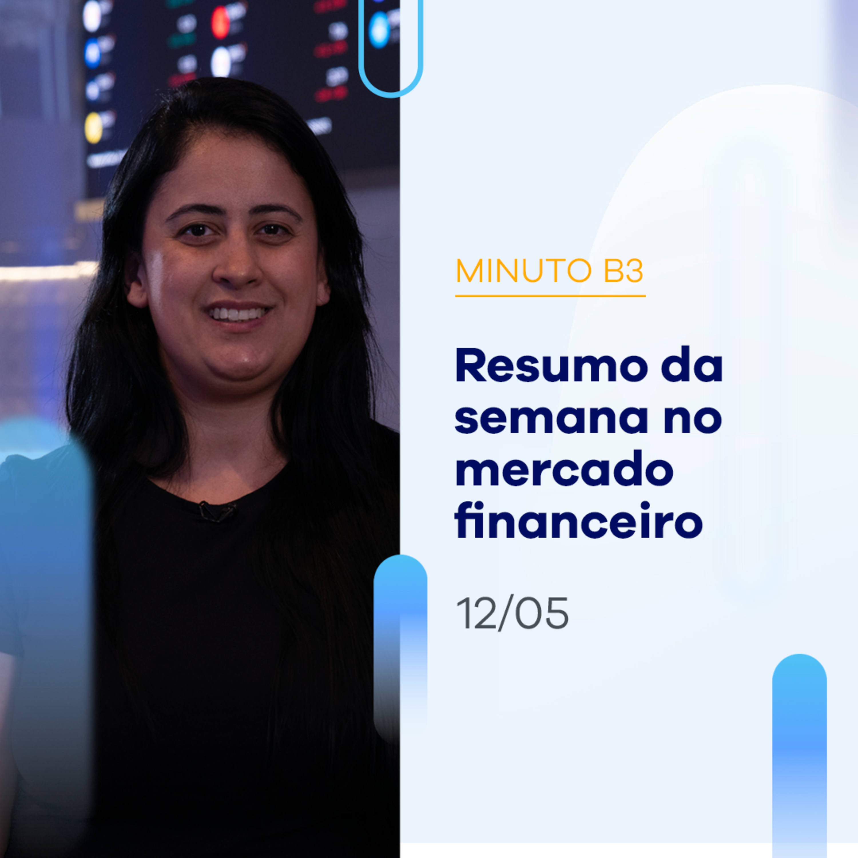 Resumo da Semana: Ibovespa fecha dia com alta de 3,15% e a semana com alta | Minuto B3 - 12/05/2023 episode artwork
