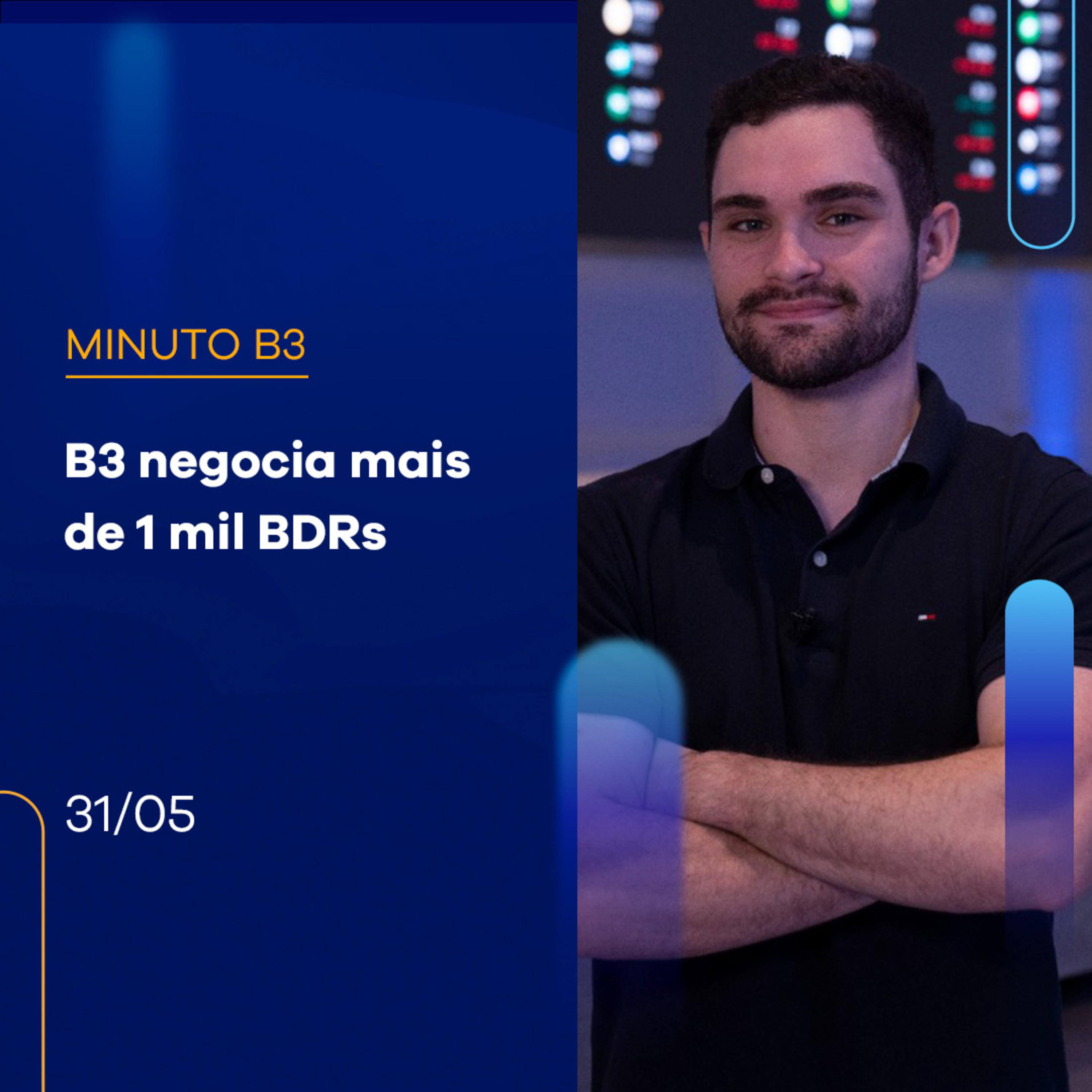 B3 negocia mais de 1 mil BDRs | Minuto B3 – 31/05/2023  episode artwork