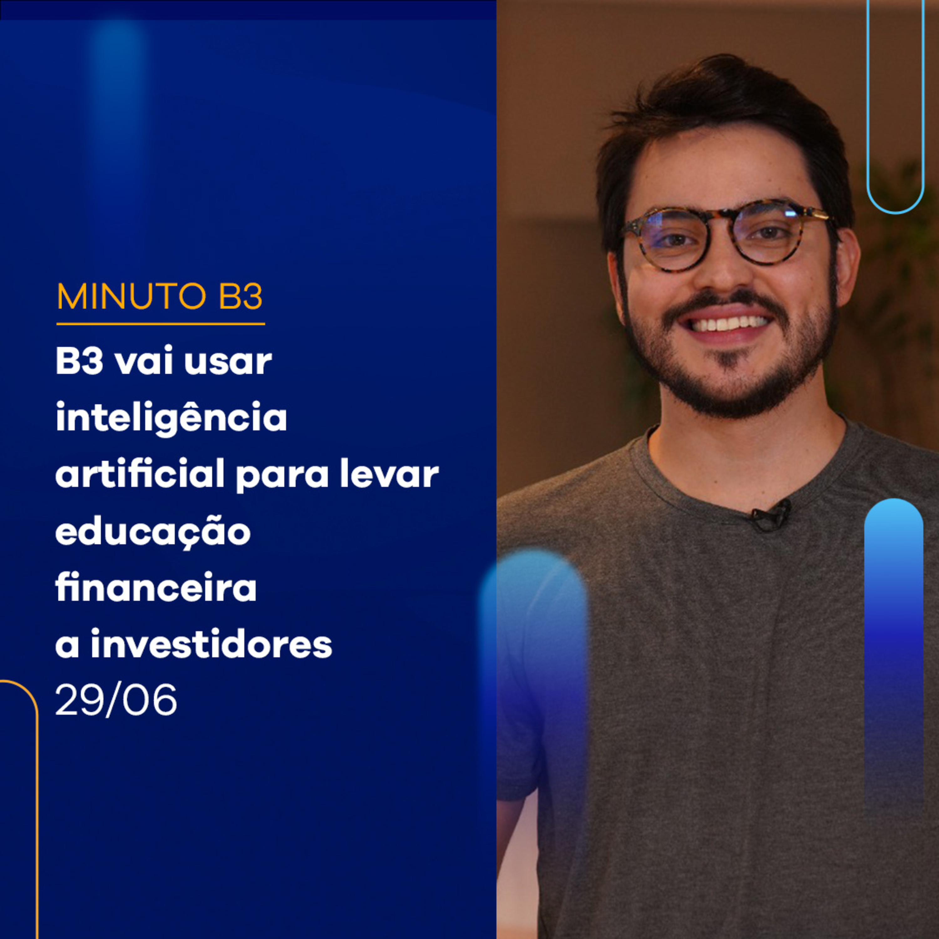 B3 vai usar IA para levar educação financeira a investidores | Minuto B3 - 29/06/2023 episode artwork