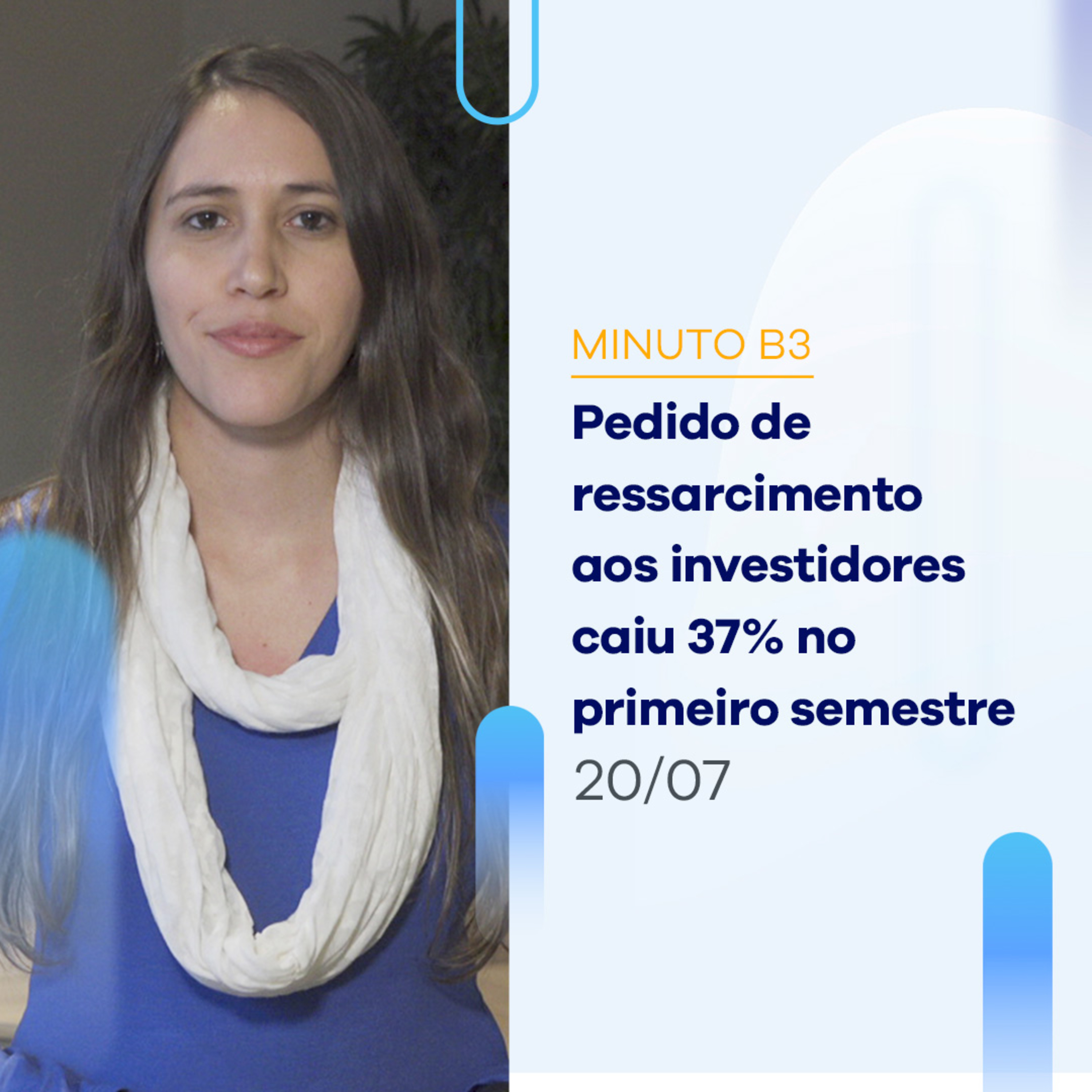 Pedido de ressarcimento aos investidores caiu 37% no 1º semestre | Minuto B3 – 20/07/2023 episode artwork