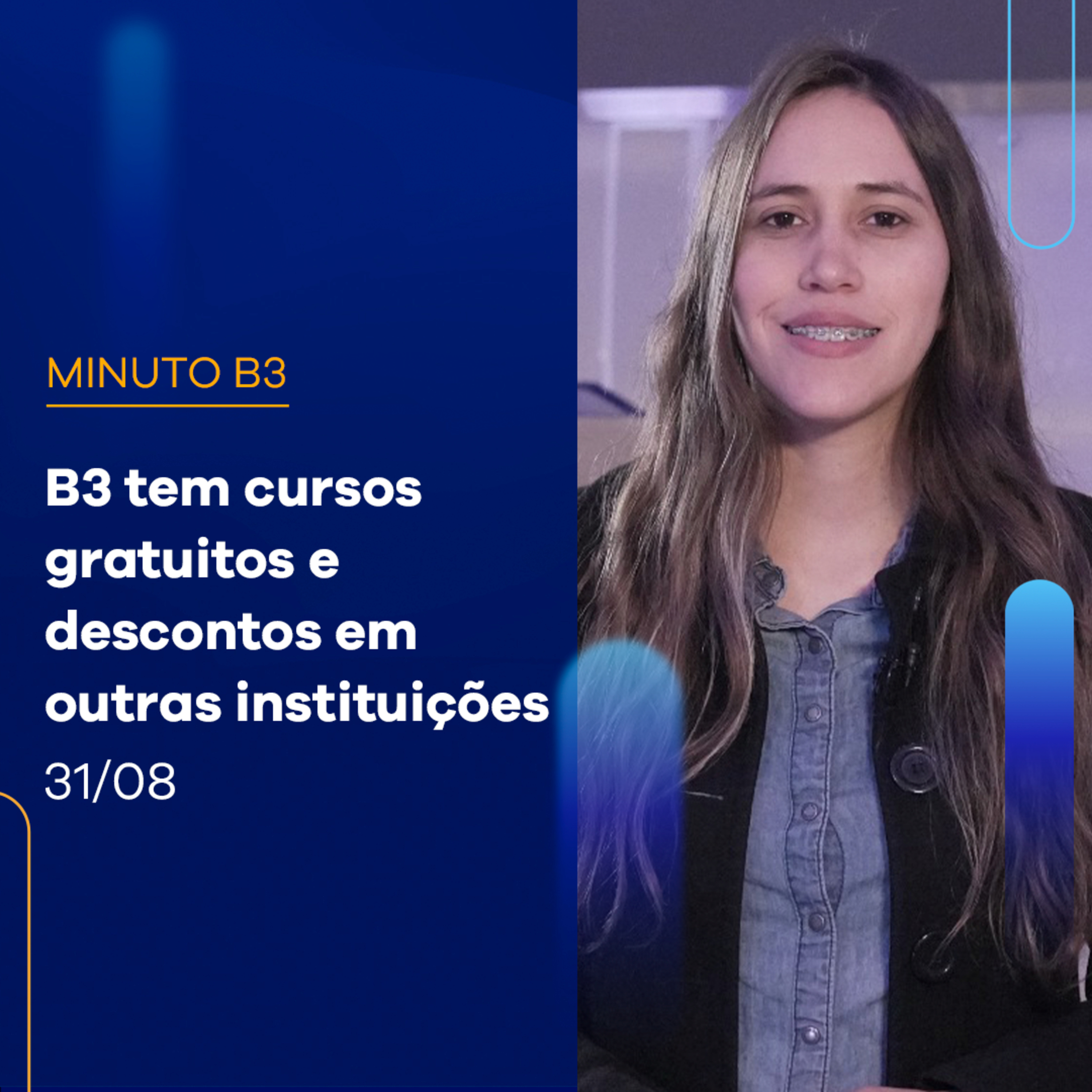 B3 tem cursos gratuitos e descontos em outras instituições - Minuto B3 – 31/08/2023
