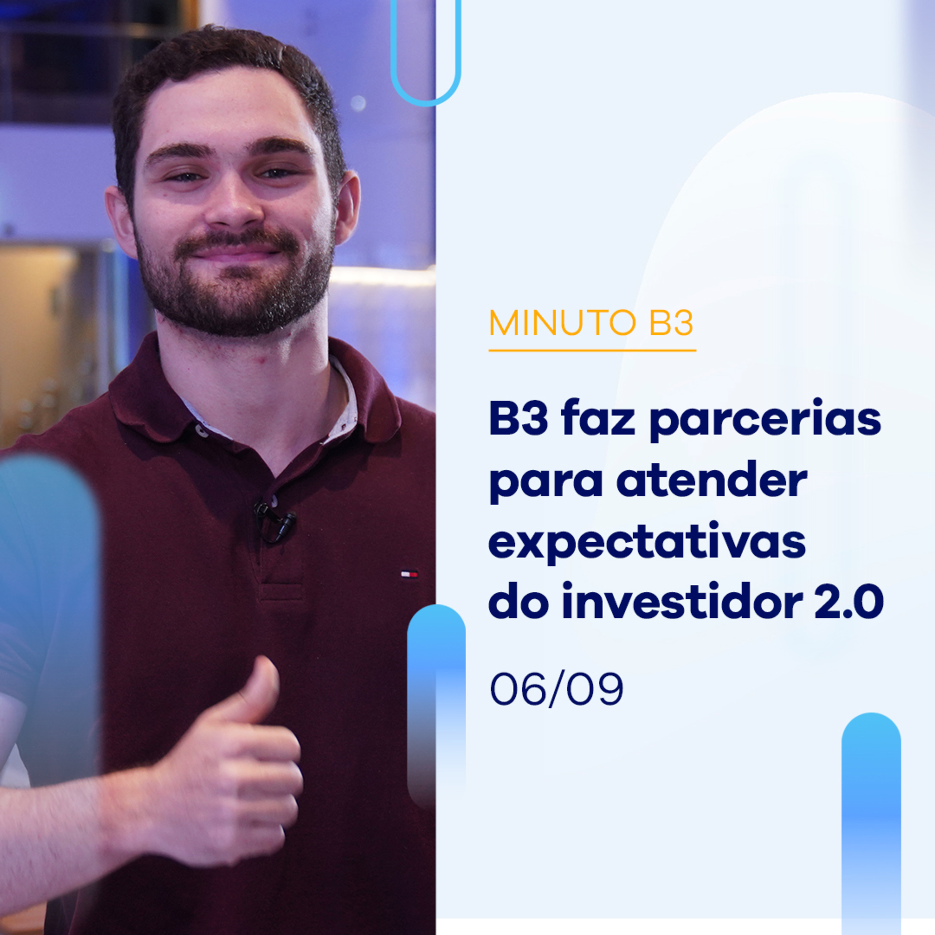 B3 faz parcerias para atender expectativas do investidor 2.0 | Minuto B3 – 06/10/2023 episode artwork