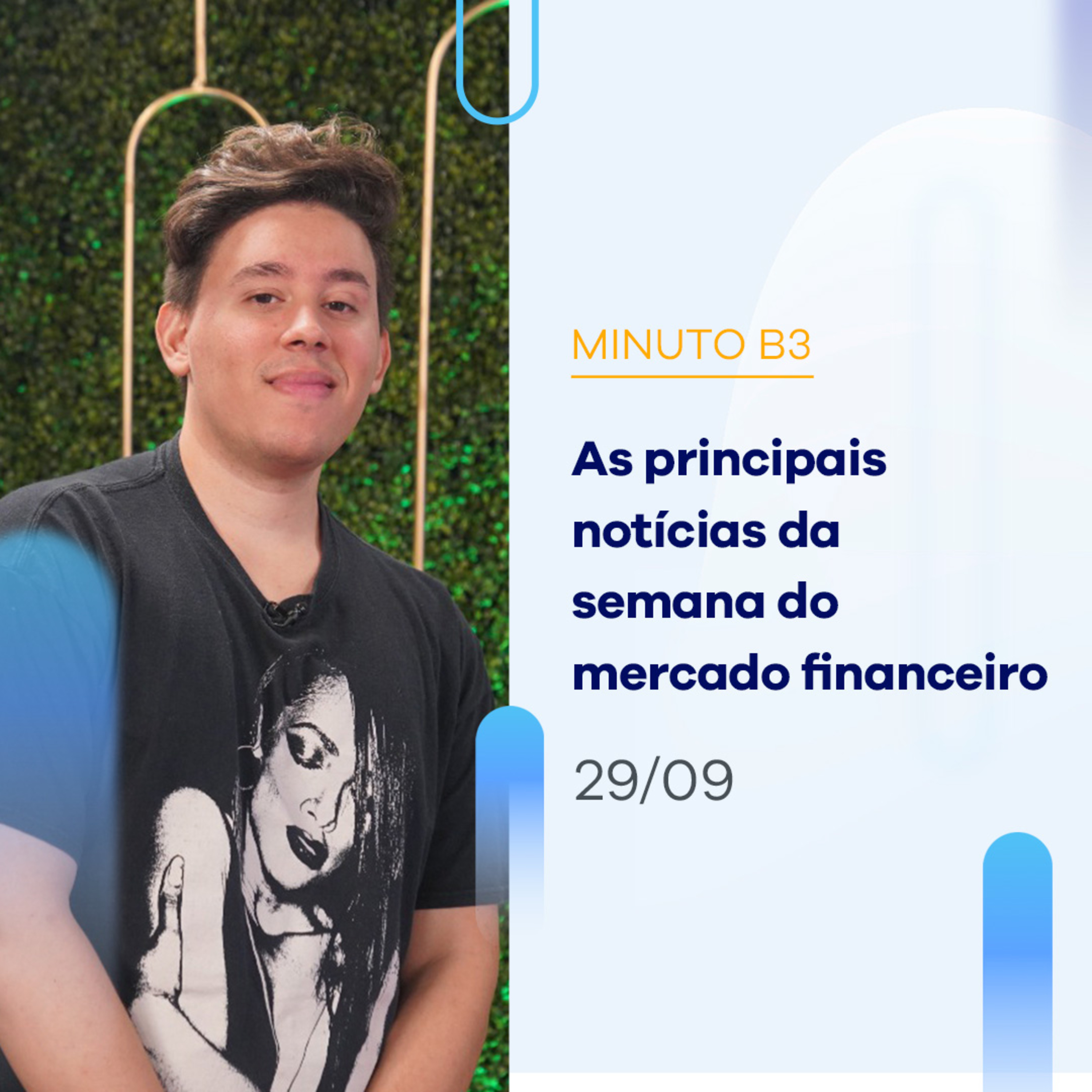 As principais notícias da semana no mercado financeiro | Minuto B3 - 29/09/2023 episode artwork