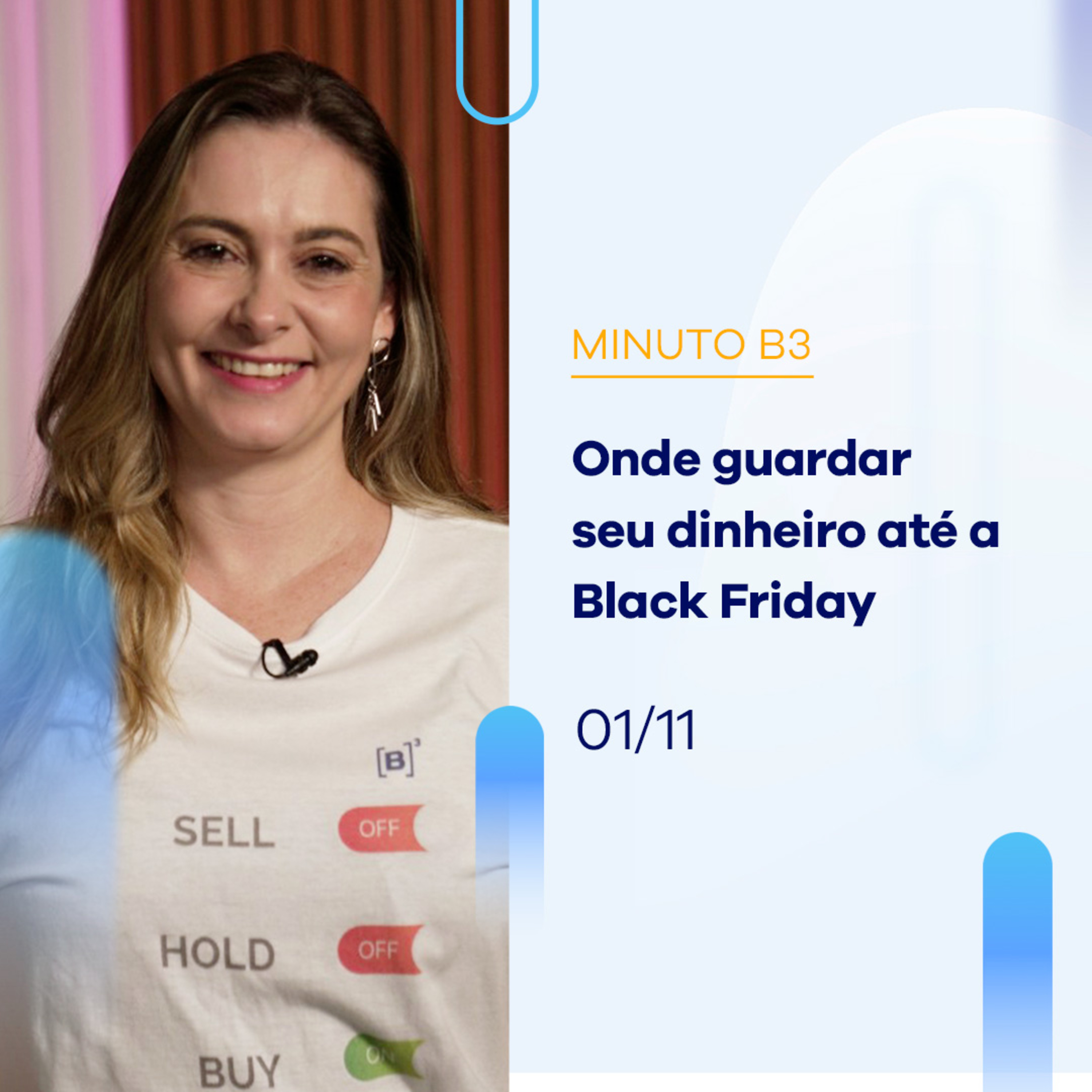 Onde guardar seu dinheiro até a Black Friday | Minuto B3 – 01/11/23 episode artwork