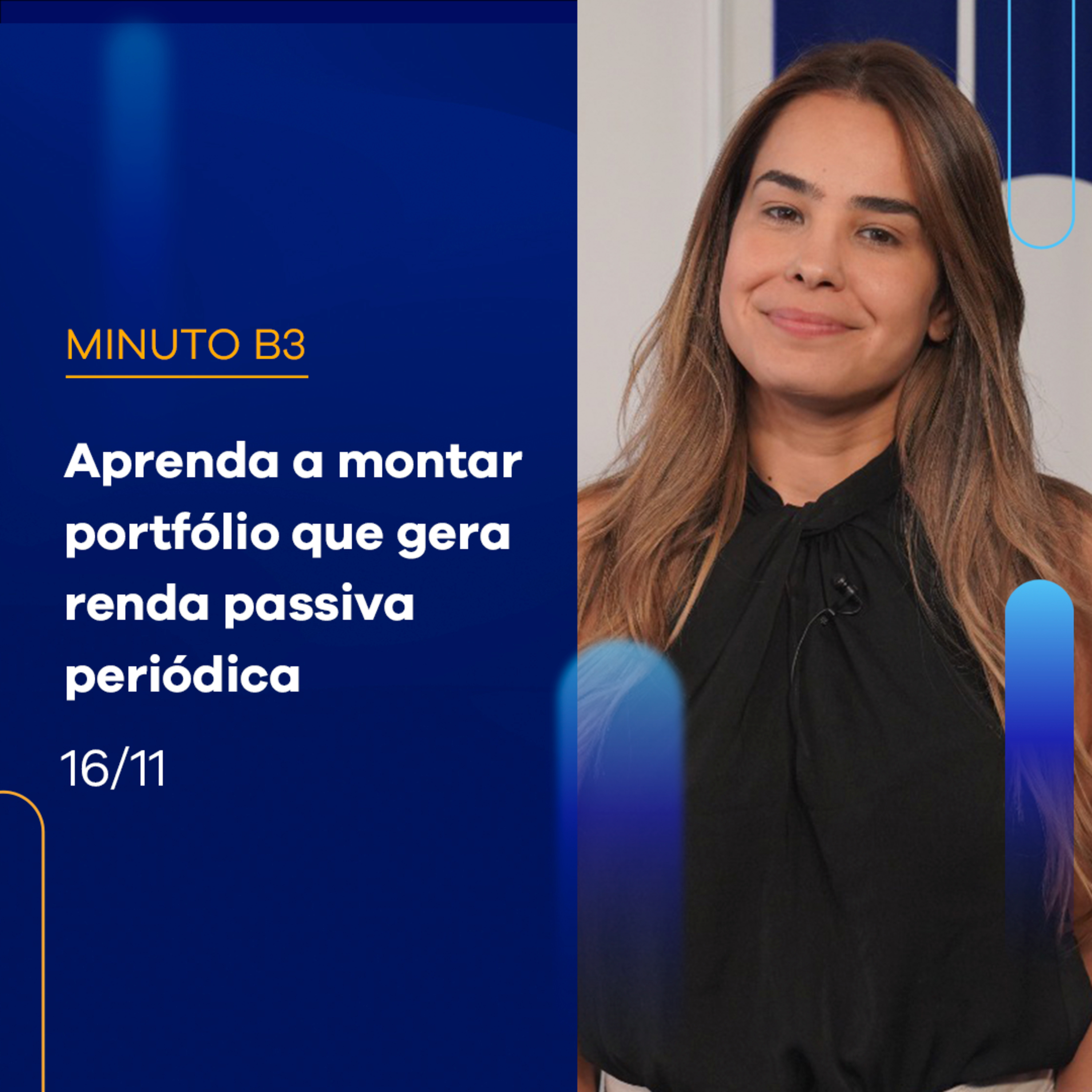 Aprenda a montar um portfólio que gera renda passiva periódica | Minuto B3 – 16/11/2023 episode artwork