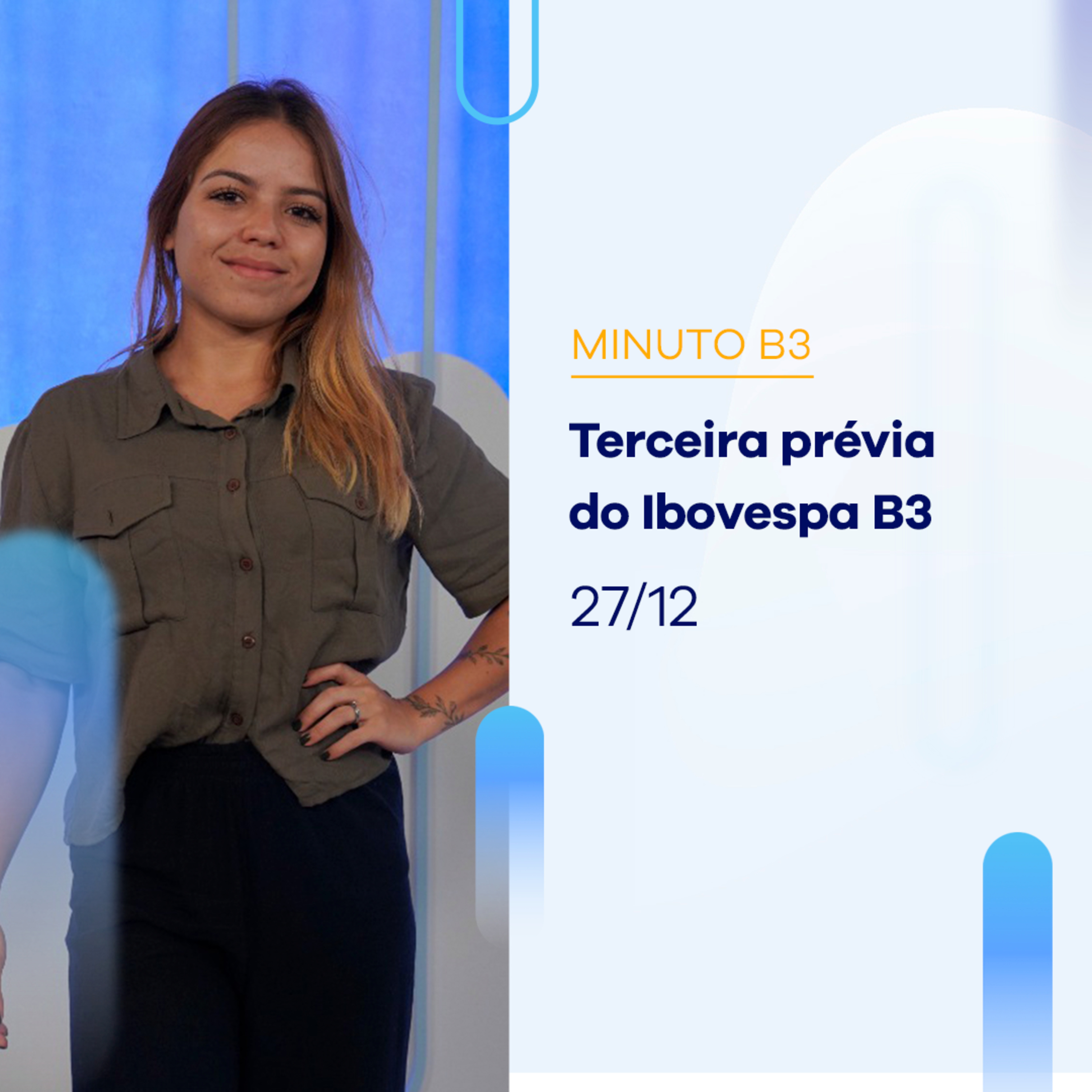 Terceira prévia do Ibovespa B3 – Minuto B3 – 27/12/2023 episode artwork