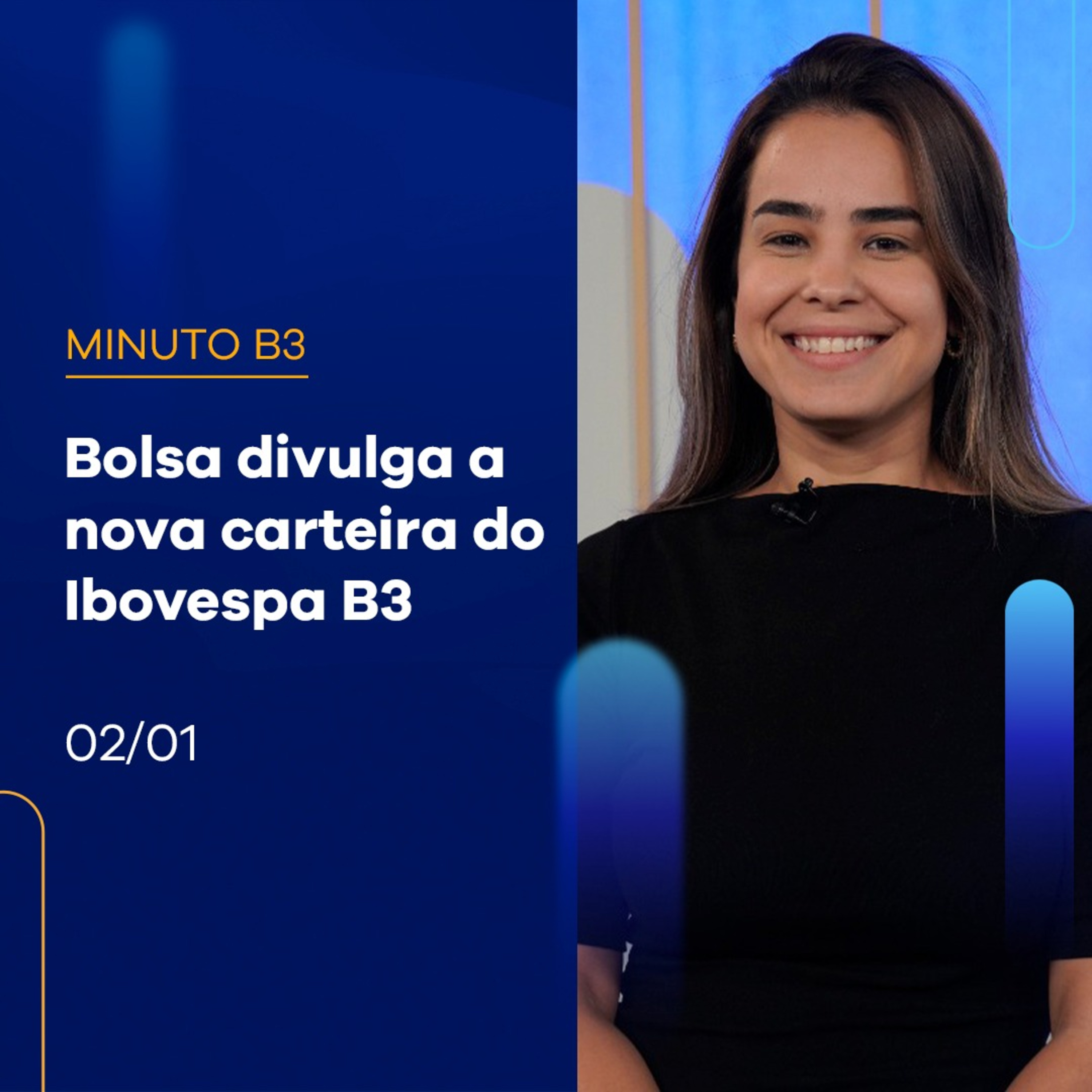 Bolsa divulga a nova carteira do Ibovespa B3 – Minuto B3 – 2/01/2024 episode artwork