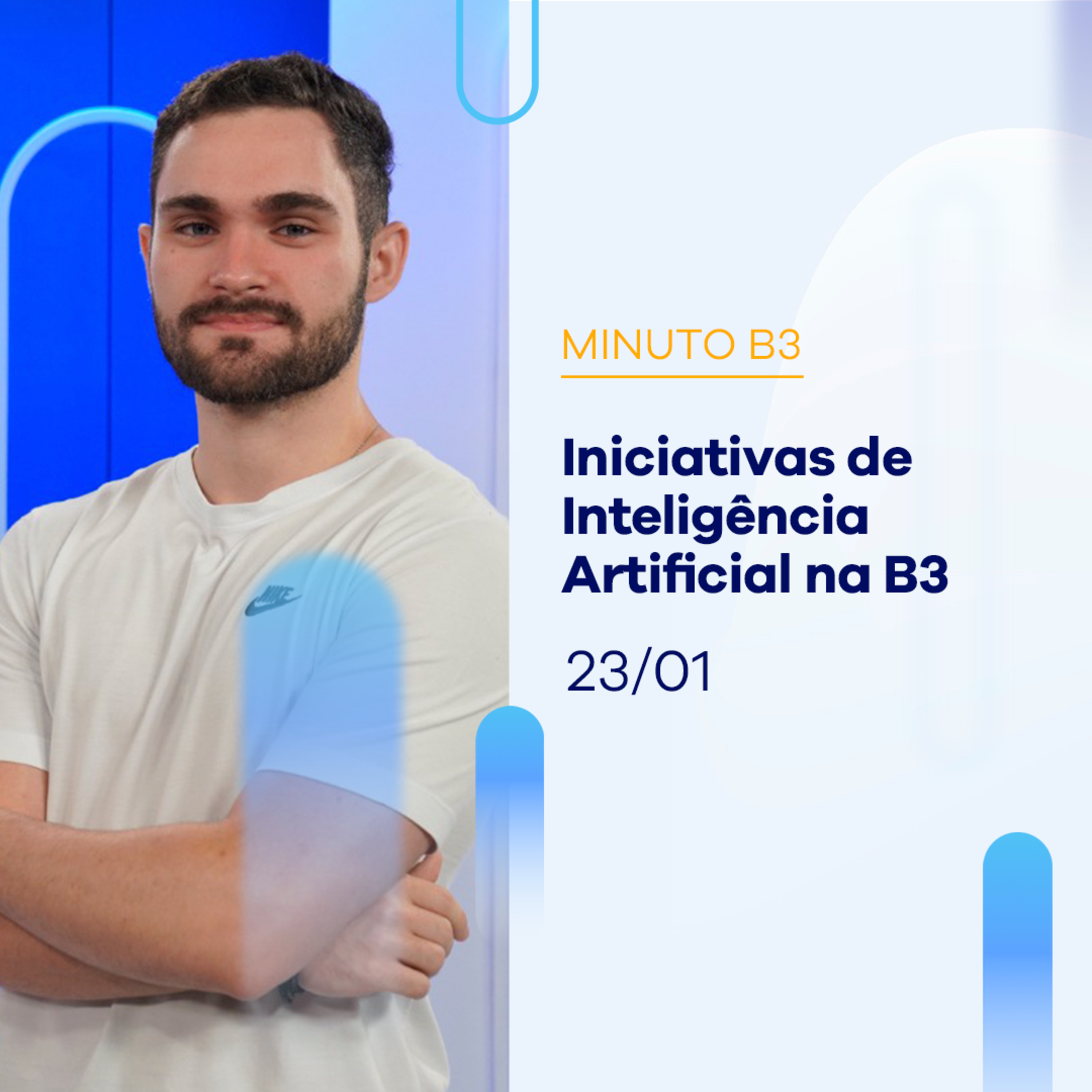 Iniciativas de Inteligência Artificial na B3 | Minuto B3 - 23/01/2024 episode artwork