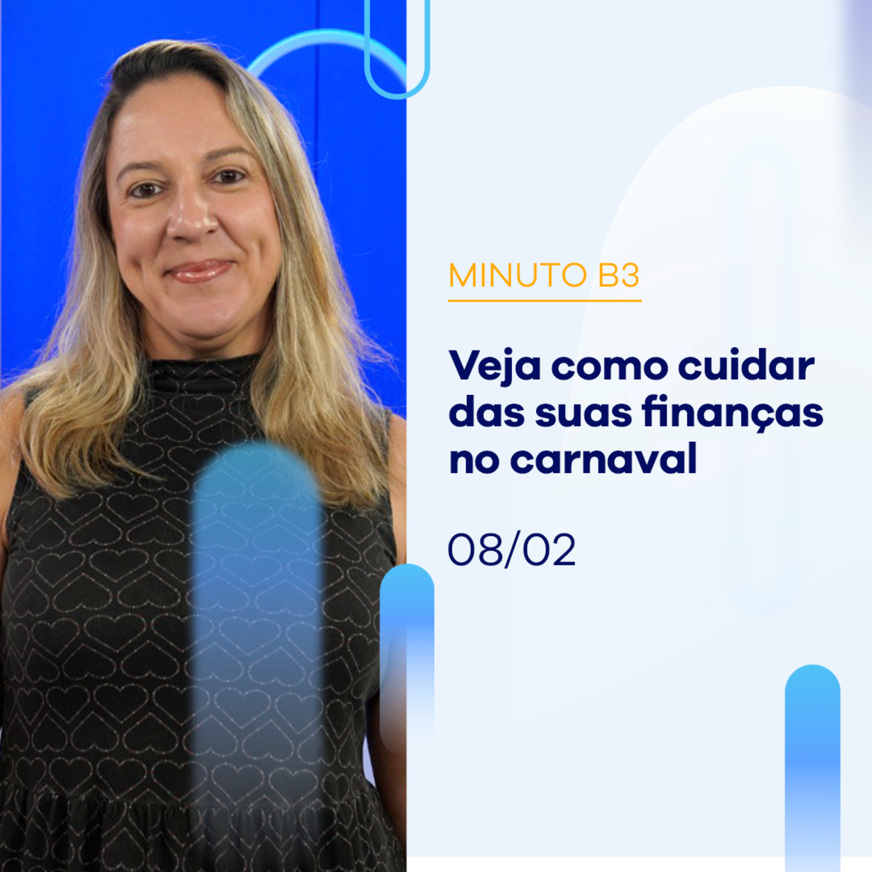 Veja como cuidar das suas finanças no Carnaval – 08/02/2024  episode artwork