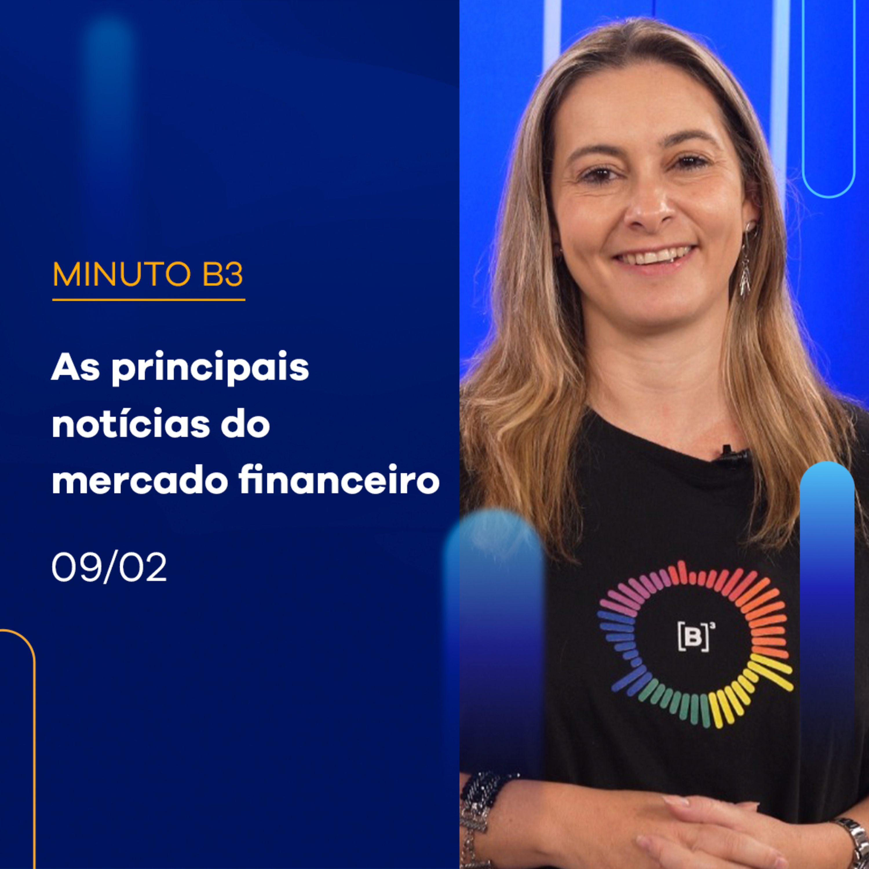 As principais notícias do mercado financeiro antes do carnaval | Minuto B3 - 09/02/2023 episode artwork