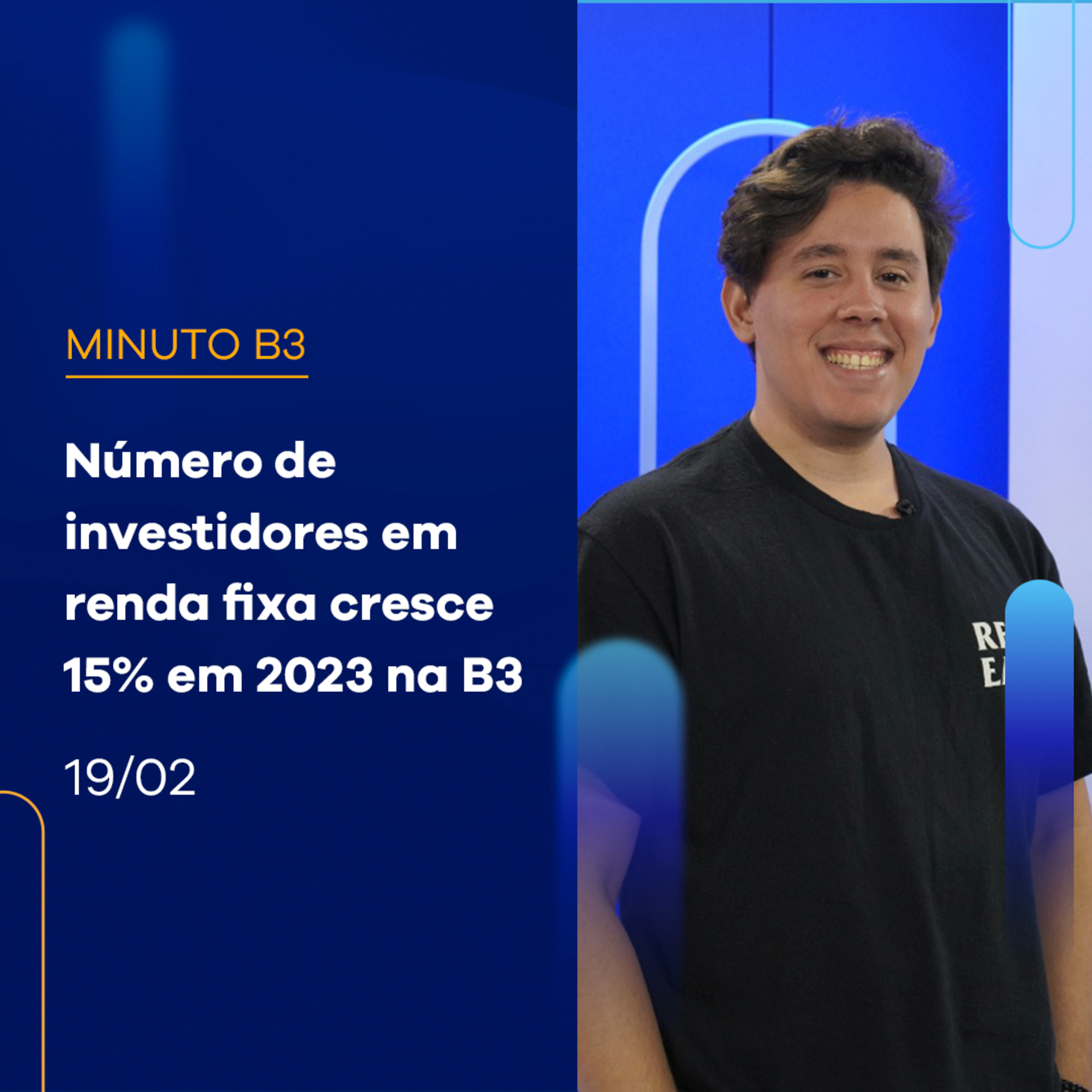 Número de investidores em renda fixa cresce 15% em 2023 | MinutoB3 - 19/02/2024 episode artwork