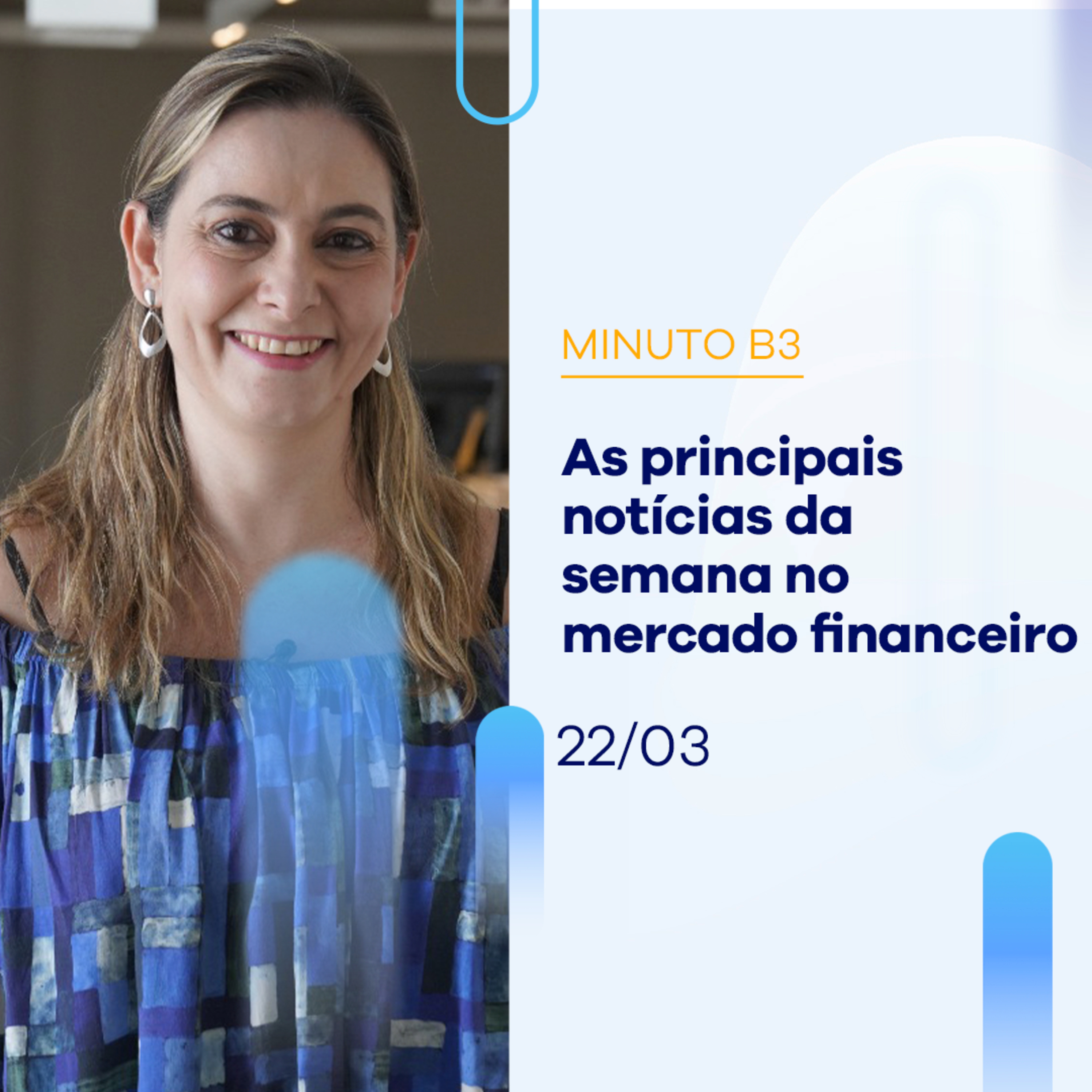 Ibovespa fechou o dia com baixa de -0,88%; No acumulado da semana, alta de 0,23% | Minuto B3 - 22/03/2024 episode artwork