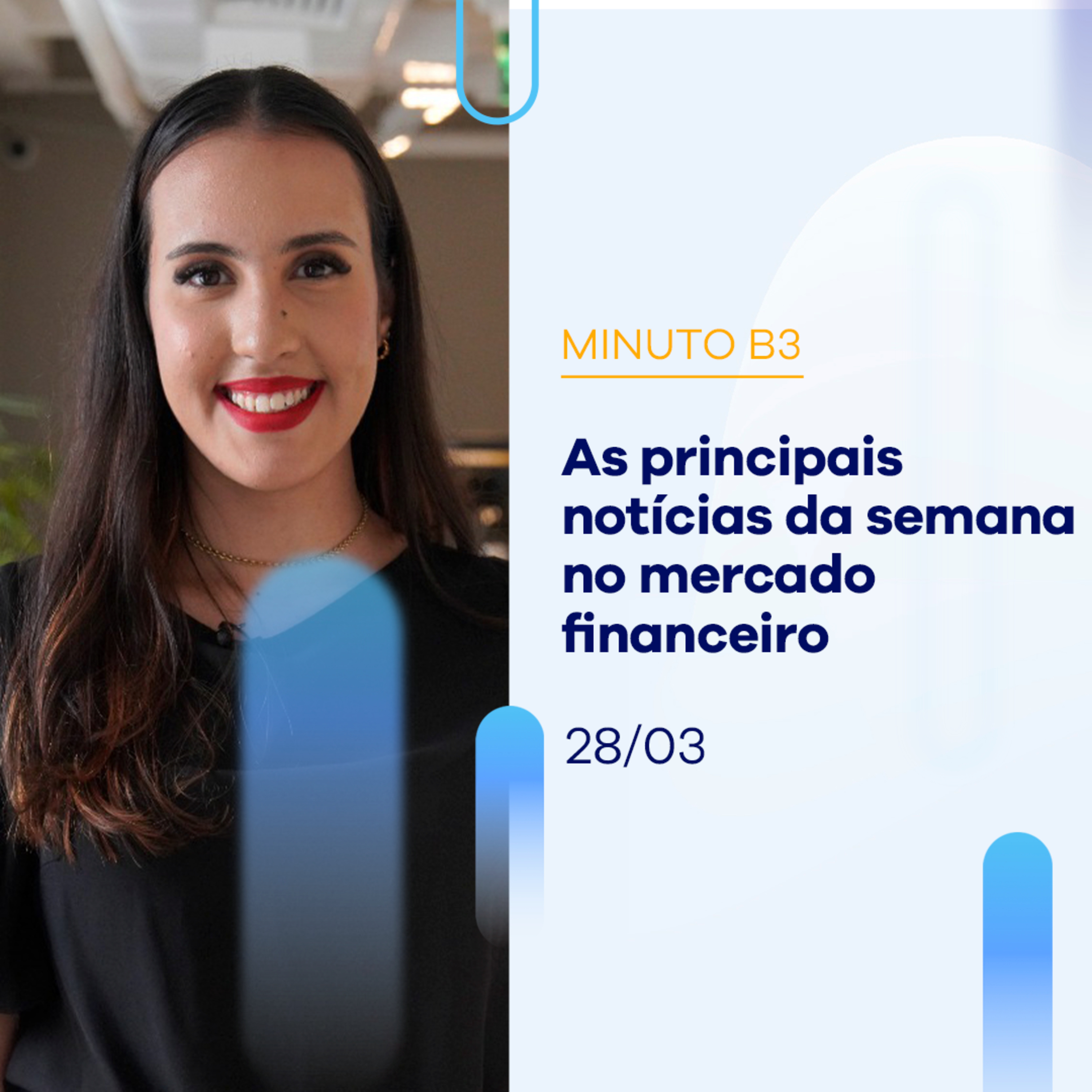 Ibovespa fechou o dia com alta de 0,33%; no acumulado da semana, alta de 0,85% | Minuto B3 - 28/03/2024 episode artwork