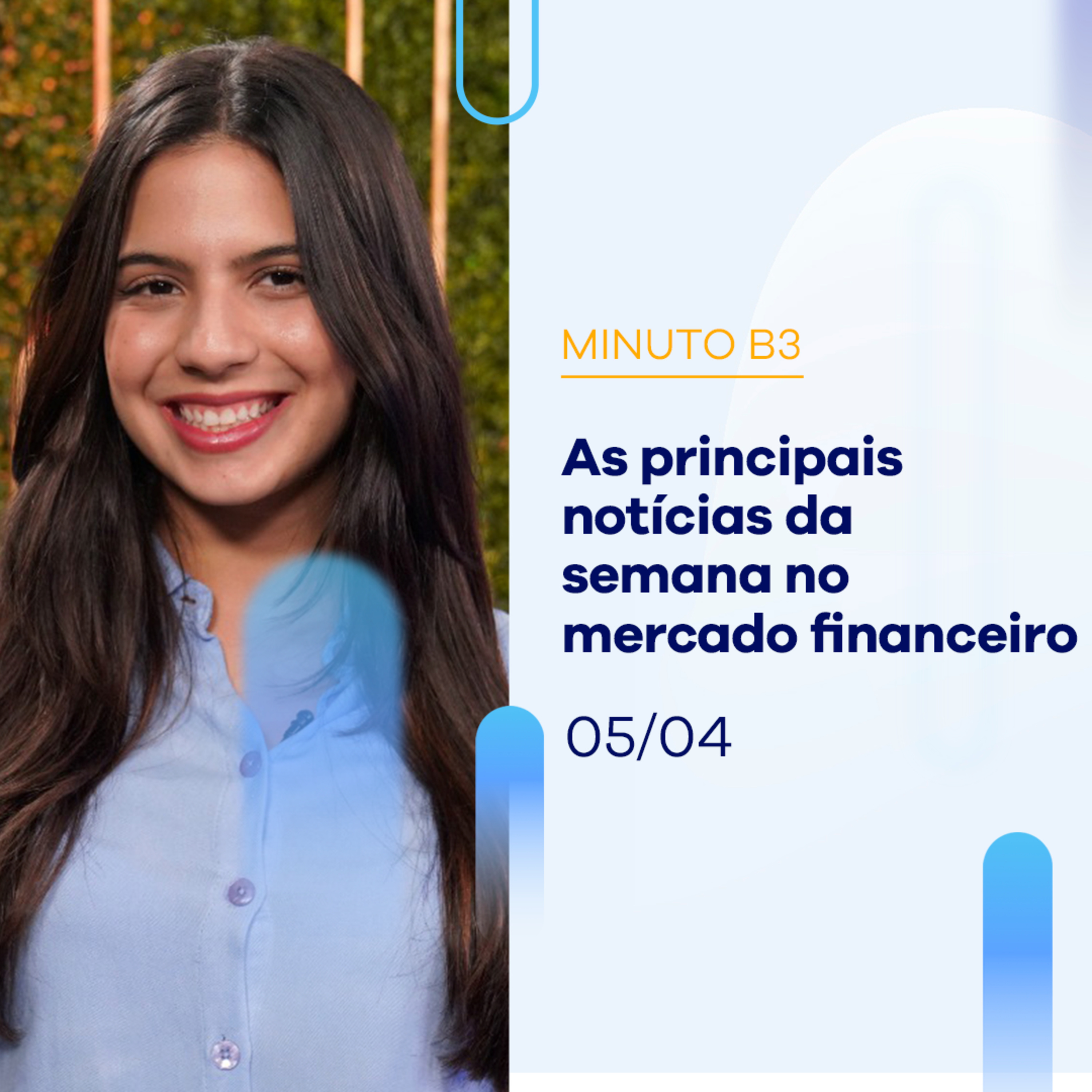 Ibovespa fechou dia com baixa de -0,50%; Acumulado da semana, baixa de -1,03% | Minuto B3 - 05/04/2024 episode artwork