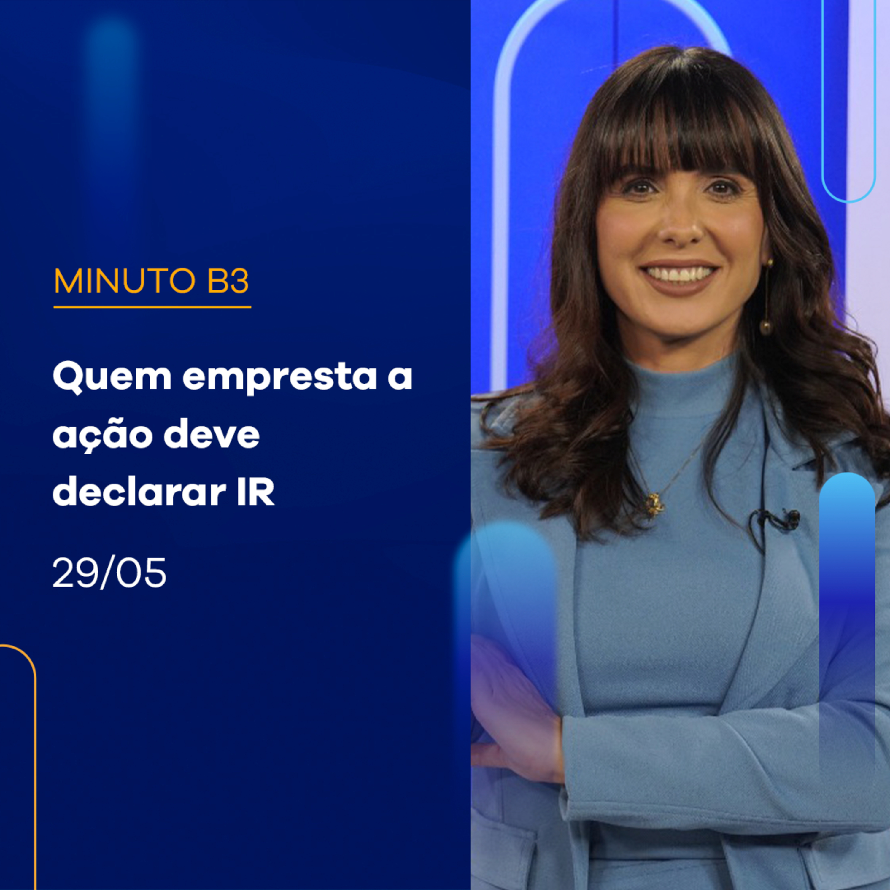 Como declarar empréstimo de ações no IR 2024 | Minuto B3 - 29/05/2024 episode artwork