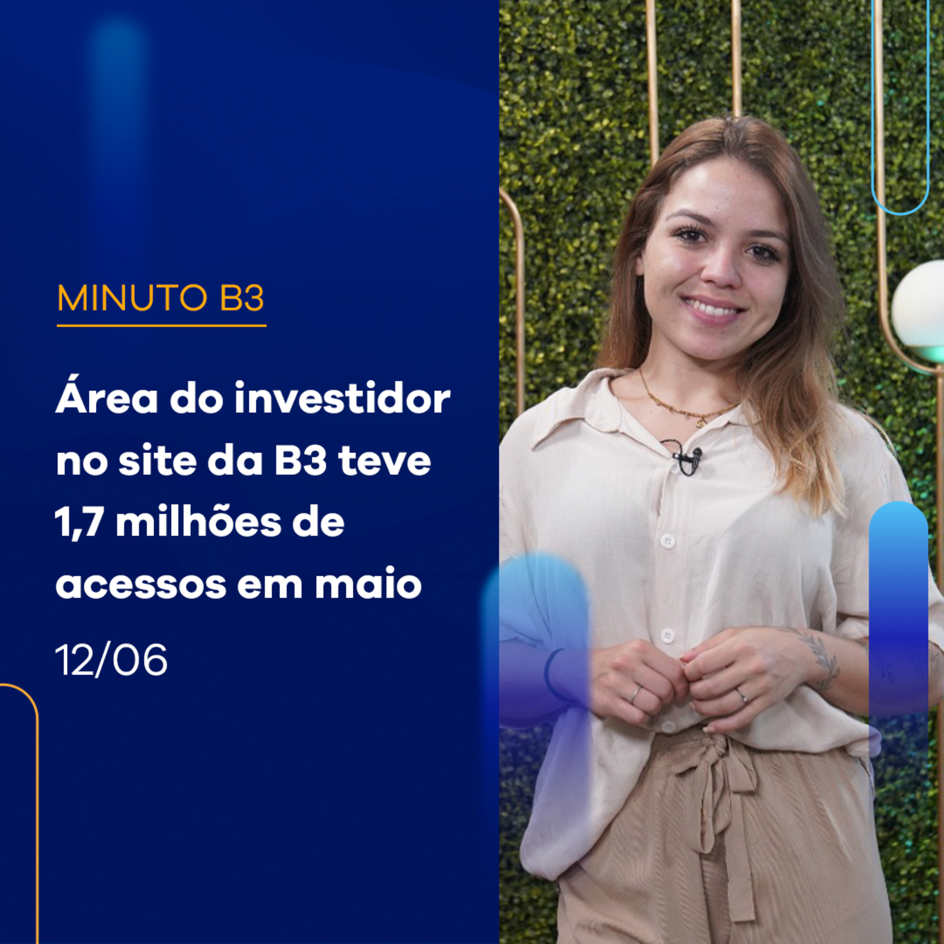 Área do investidor no site da B3 bate recorde de acessos em maio | Minuto B3 - 12/06/2024 episode artwork