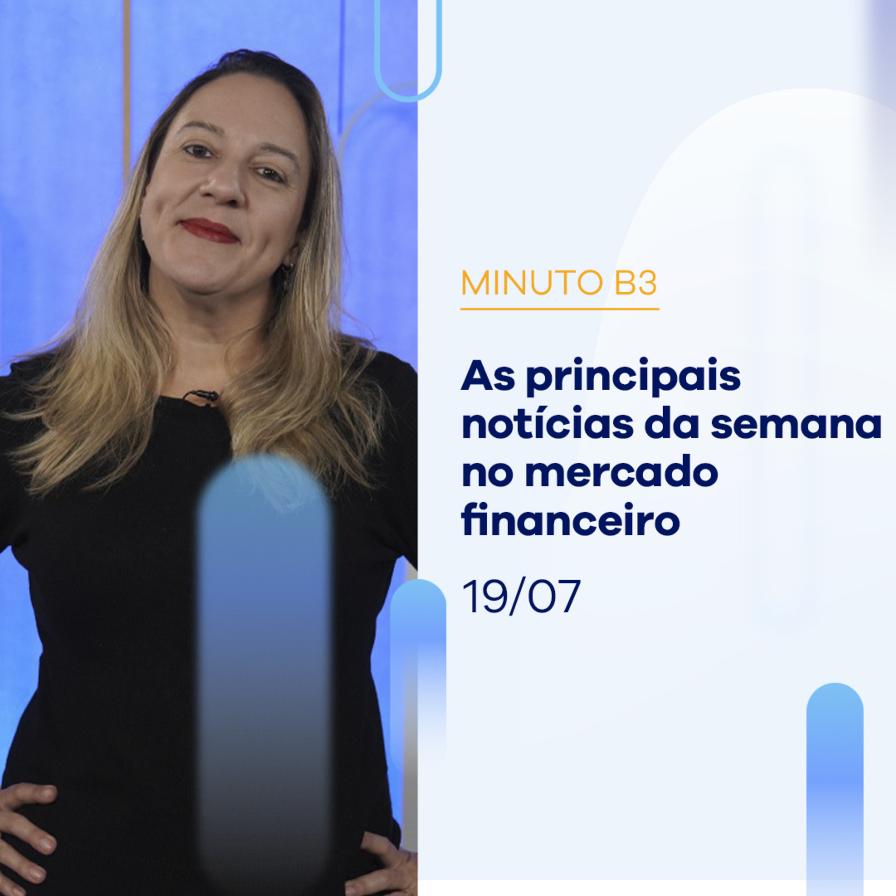 Ibovespa fechou dia com baixa de -0,03%; Acumulado da semana, baixa de -0,99% | Minuto B3-19/07/2024 episode artwork