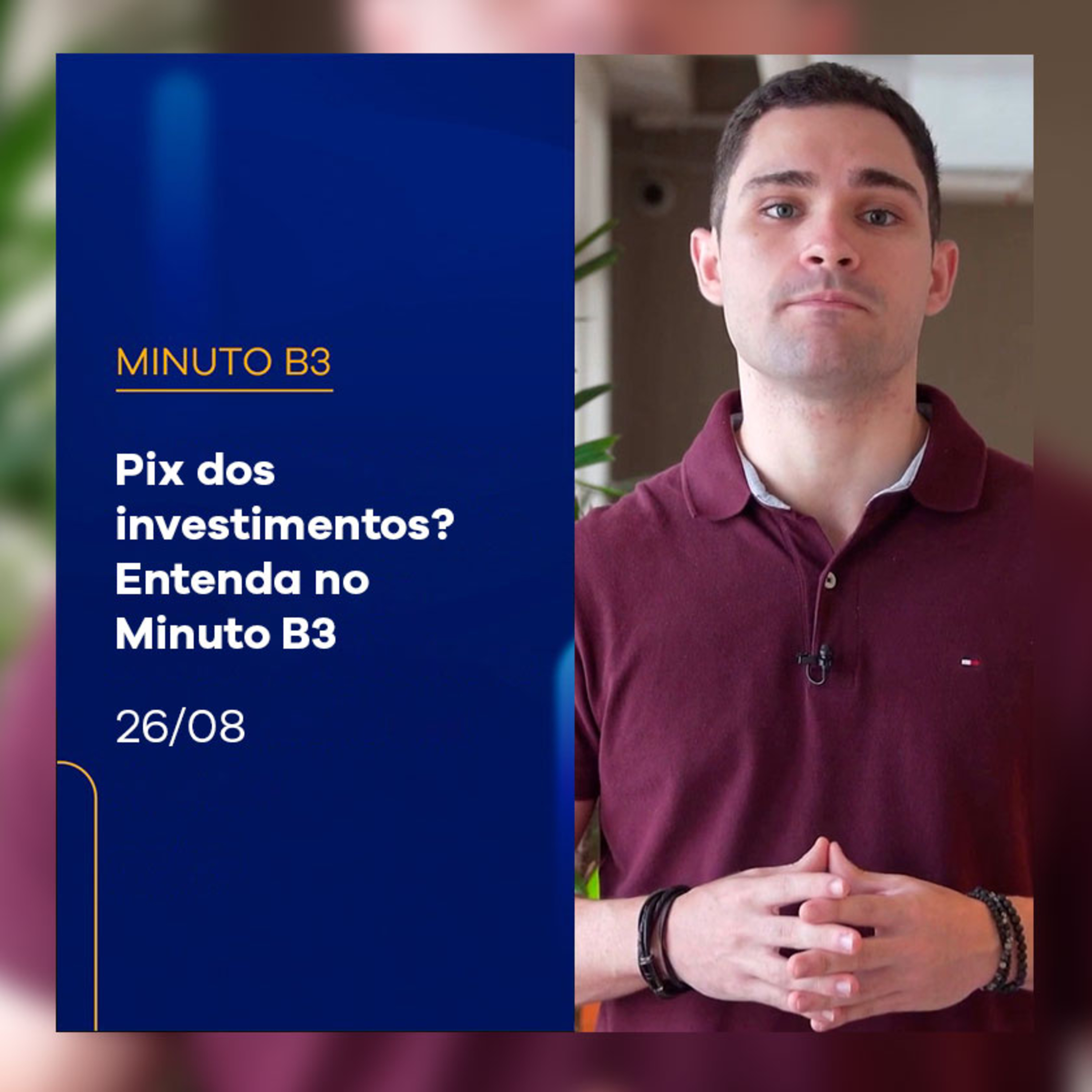 Novas regras da CVM para portabilidade de investimentos | Minuto B3 - 26/08/2024 episode artwork