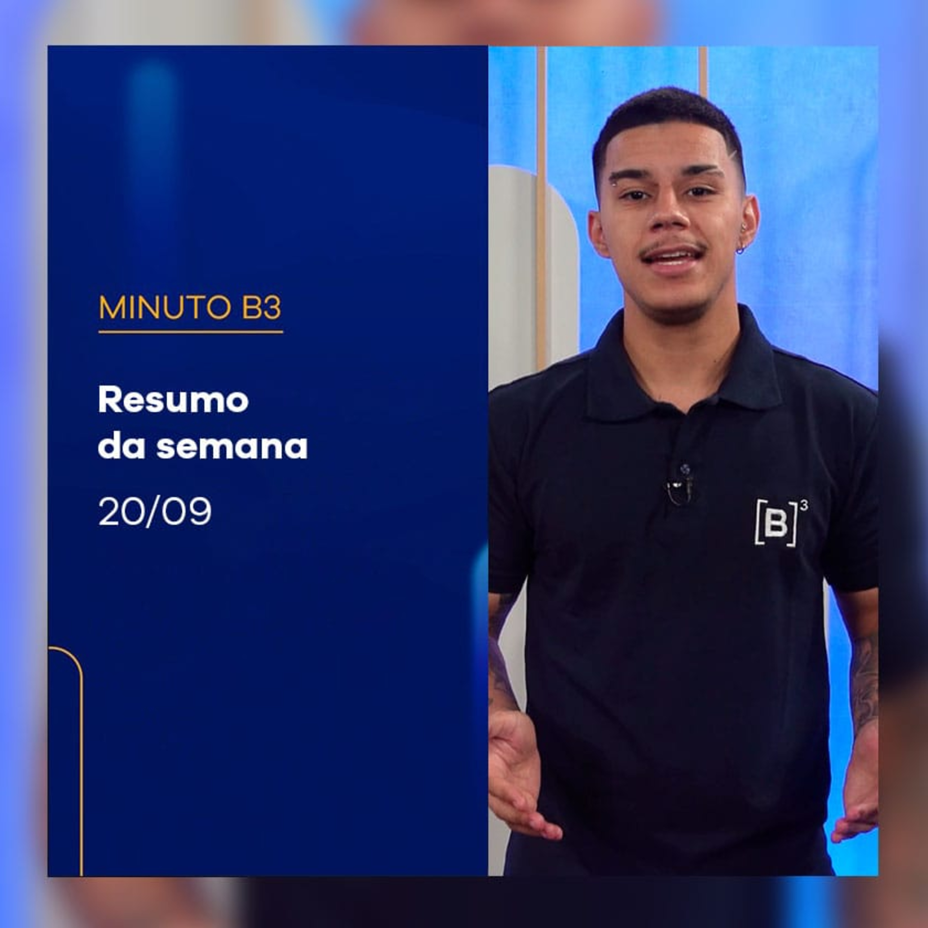 Resumo da Semana | Minuto B3 - 20/09/2024 episode artwork