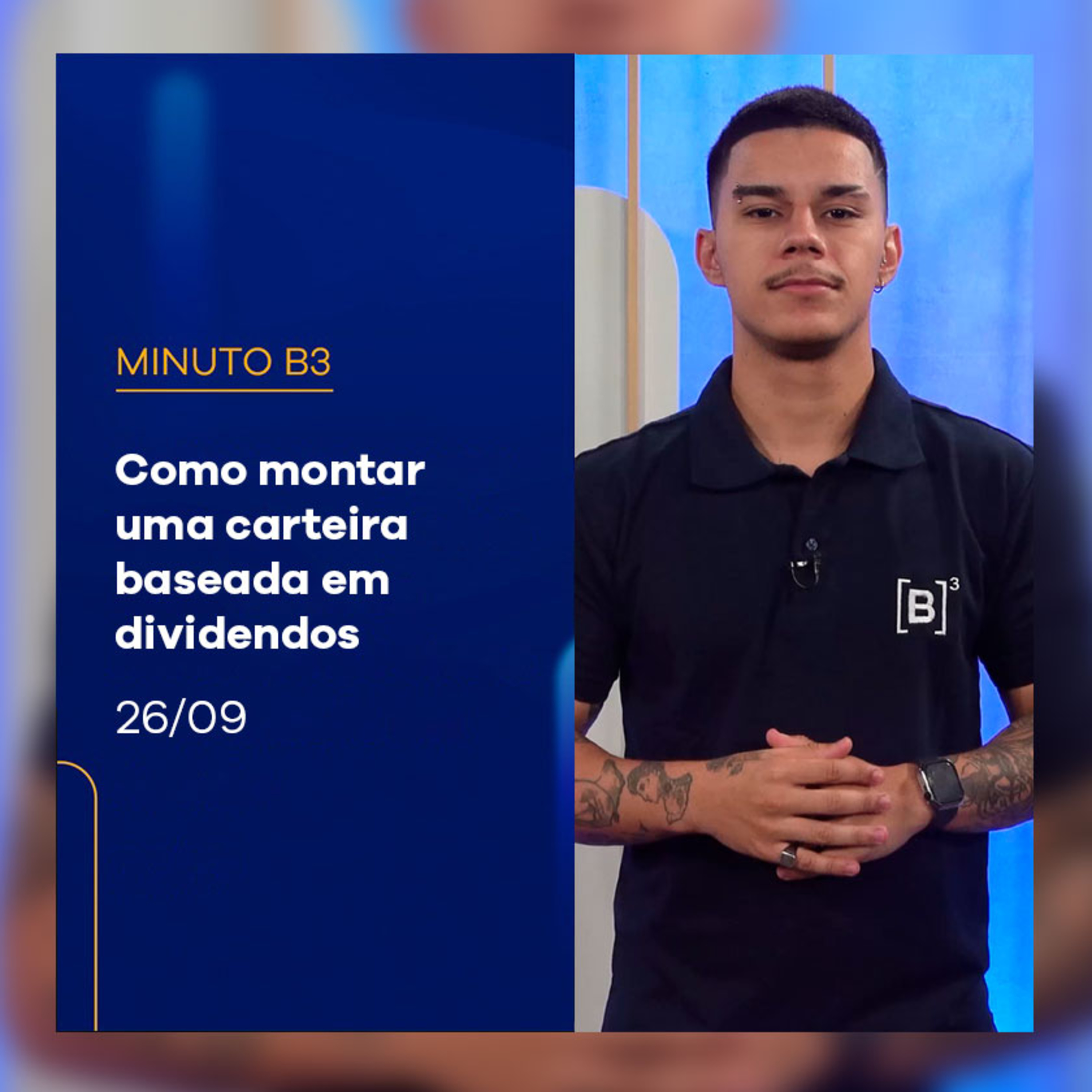 3 dicas para montar uma carteira baseada em dividendos | Minuto B3 – 26/09/2024 episode artwork