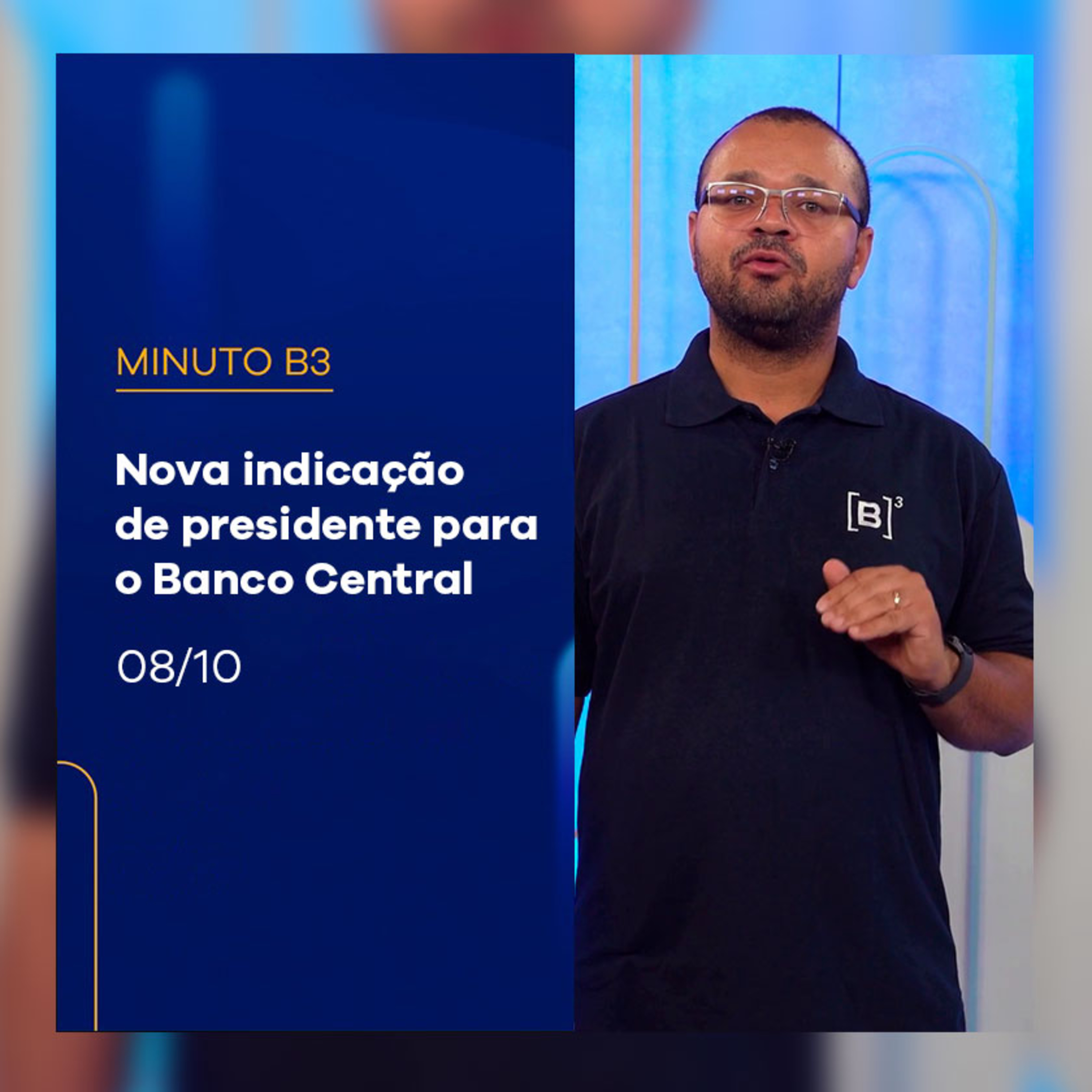 Galípolo no Banco Central | Minuto B3 – 08/10/2024 episode artwork