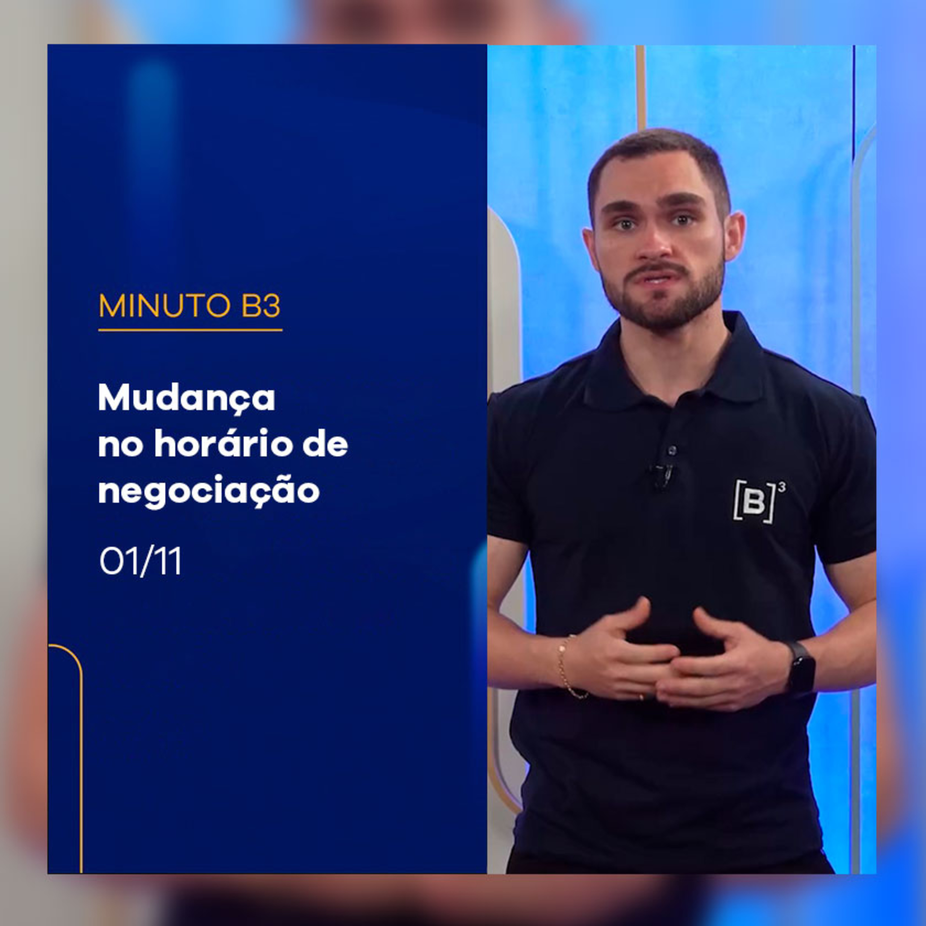 Mudança no horário de negociação | Minuto B3 - 01/11/2024 episode artwork