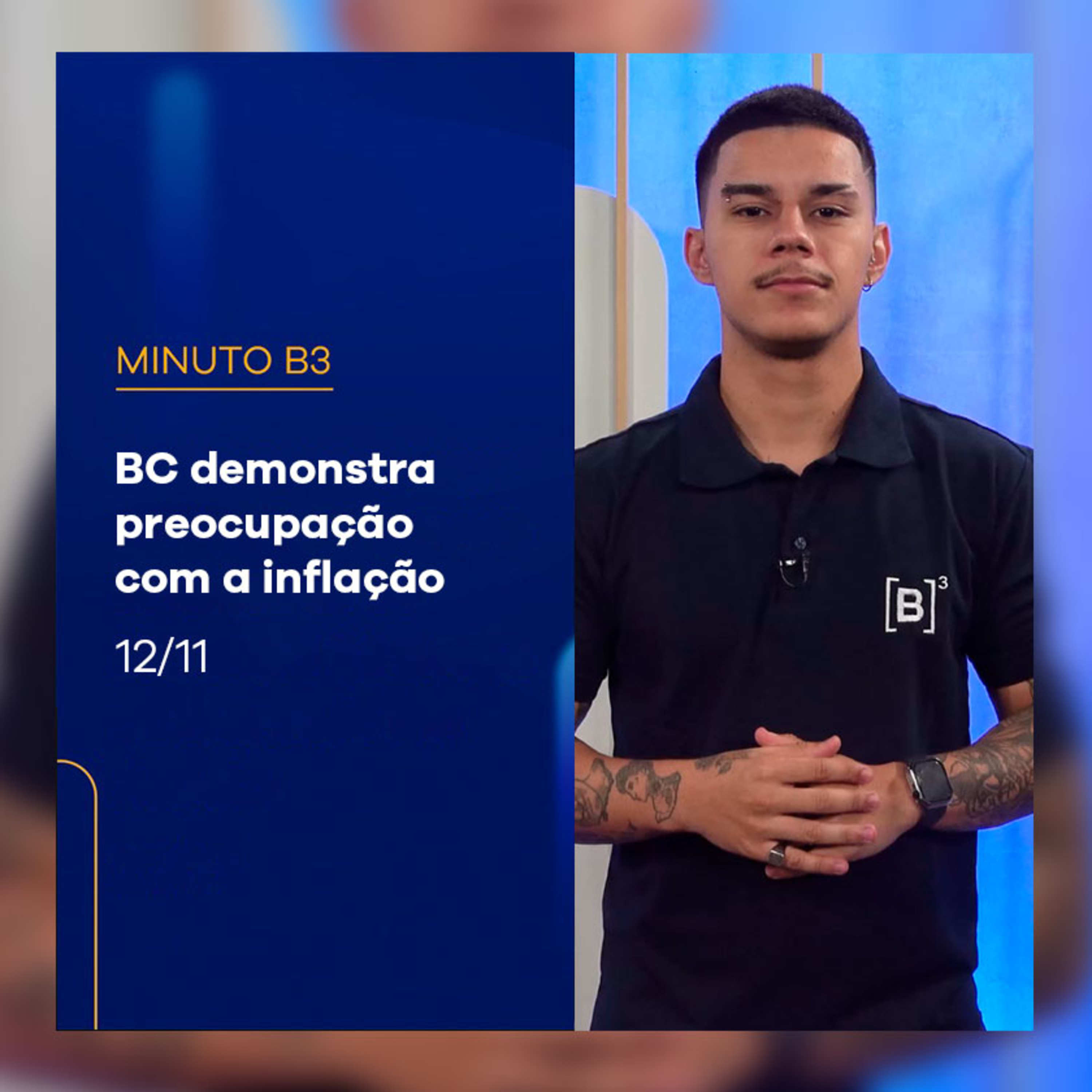 BC mostra preocupação com inflação | Minuto B3 - 12/11/2024 episode artwork
