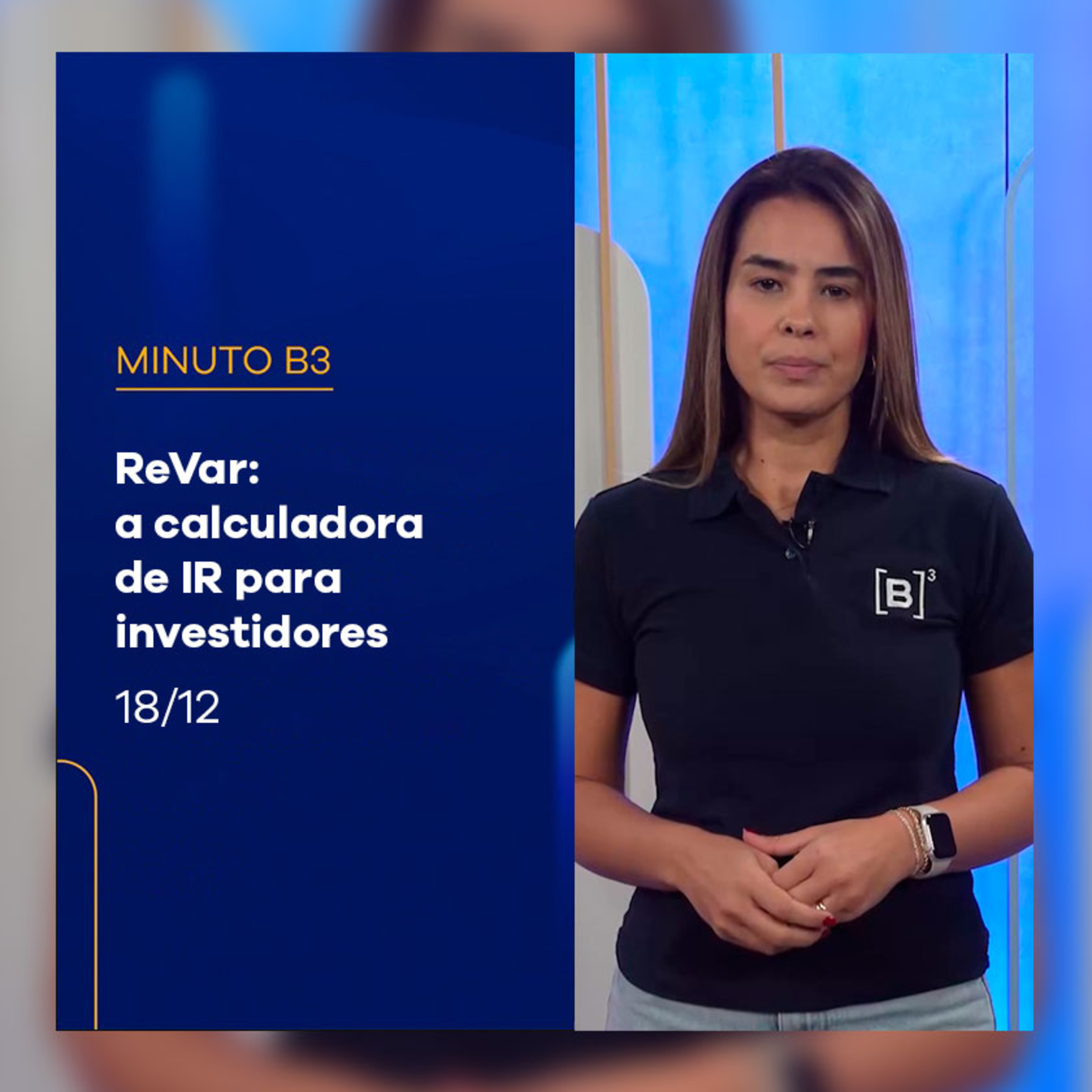 B3 e Receita Federal lançam ferramenta inédita para calcular Imposto de Renda | Minuto B3 - 18/12/2024 episode artwork