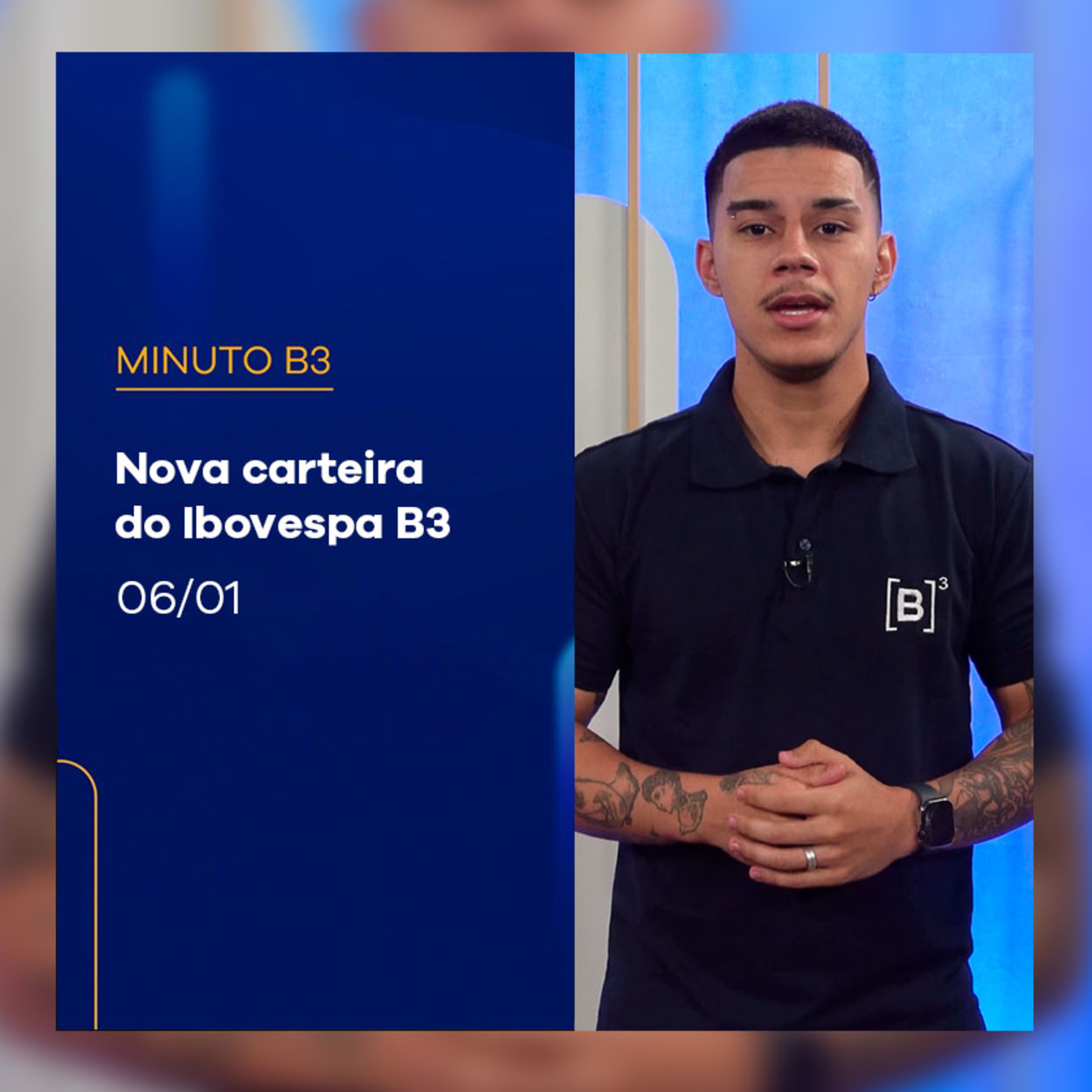 B3 divulga nova carteira do Ibovespa | Minuto B3 – 06/01/2025 episode artwork