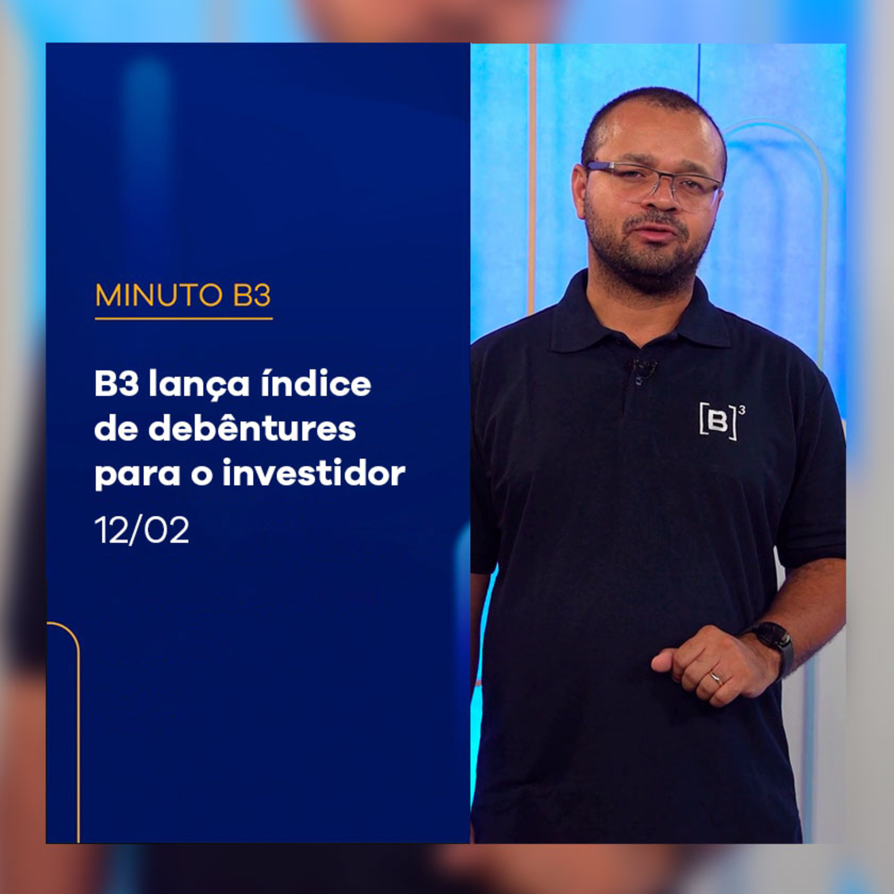 B3 lança novo índice de debêntures | Minuto B3 – 12/02/2025 episode artwork