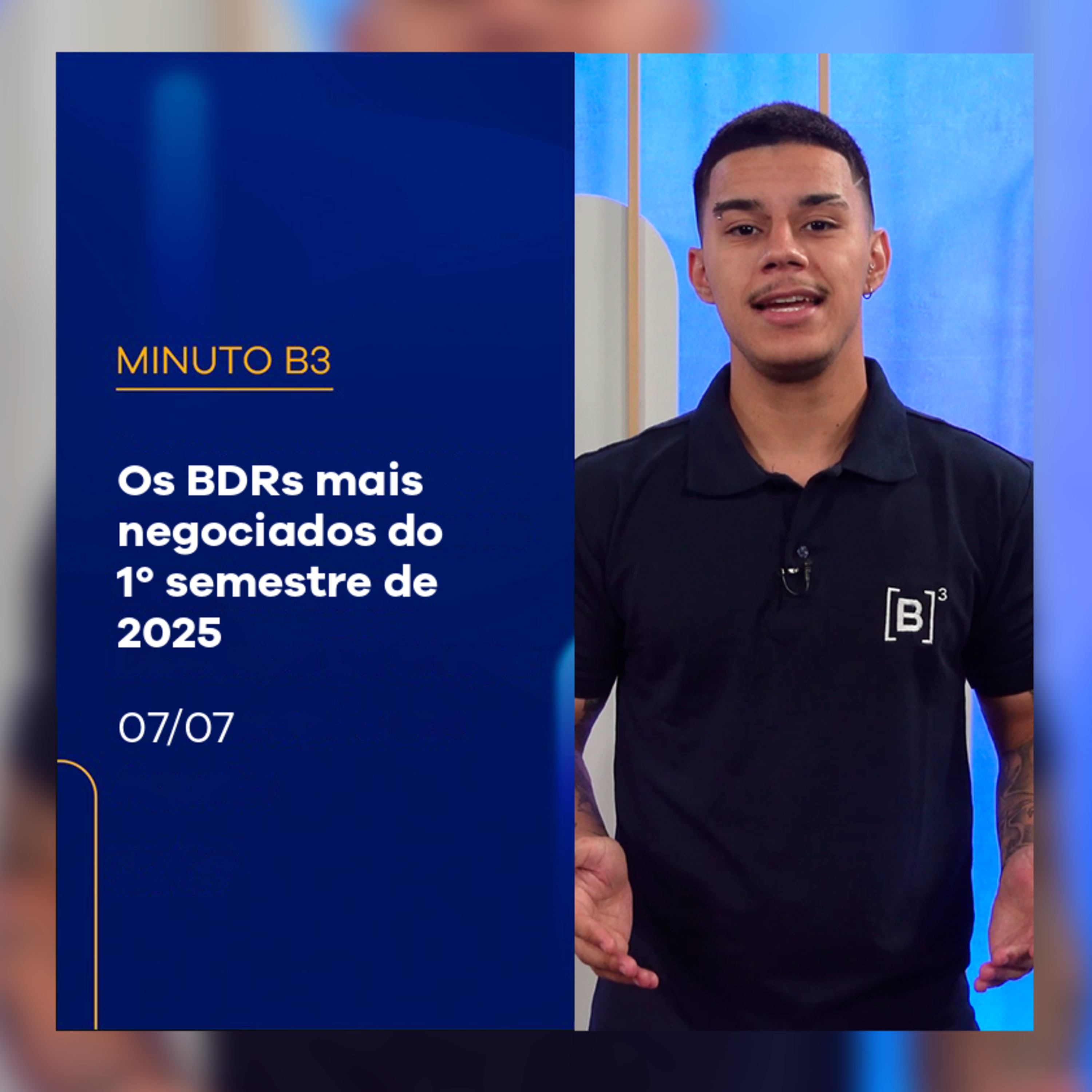 Os BDRs queridinhos do 1º semestre de 2025 | Minuto B3 – 7/07/2025 episode artwork