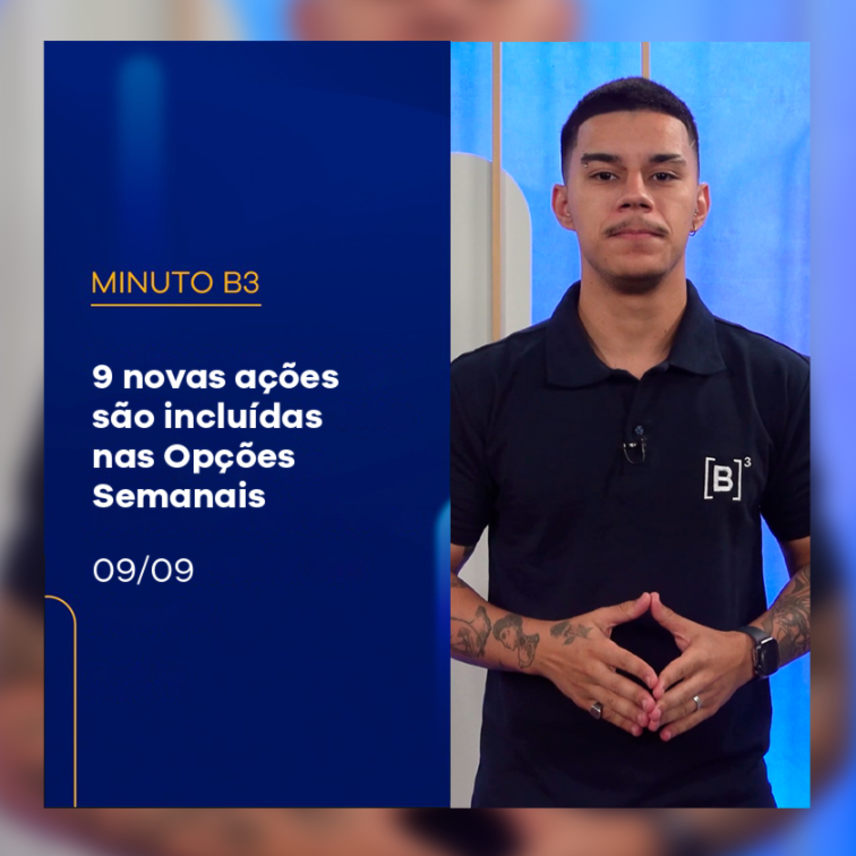 9 novas ações são incluídas nas Opções Semanais | Minuto B3 – 09/09/2025 episode artwork