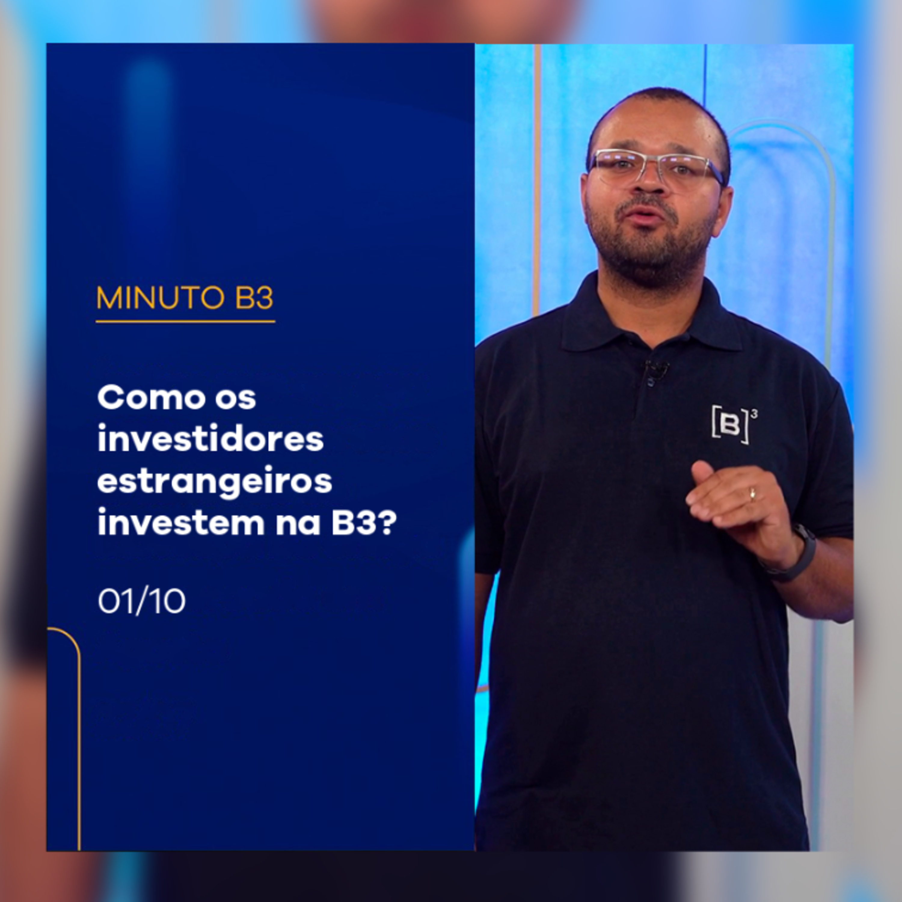 Como os investidores estrangeiros investem na B3? | Minuto B3 – 01/10/2025 episode artwork