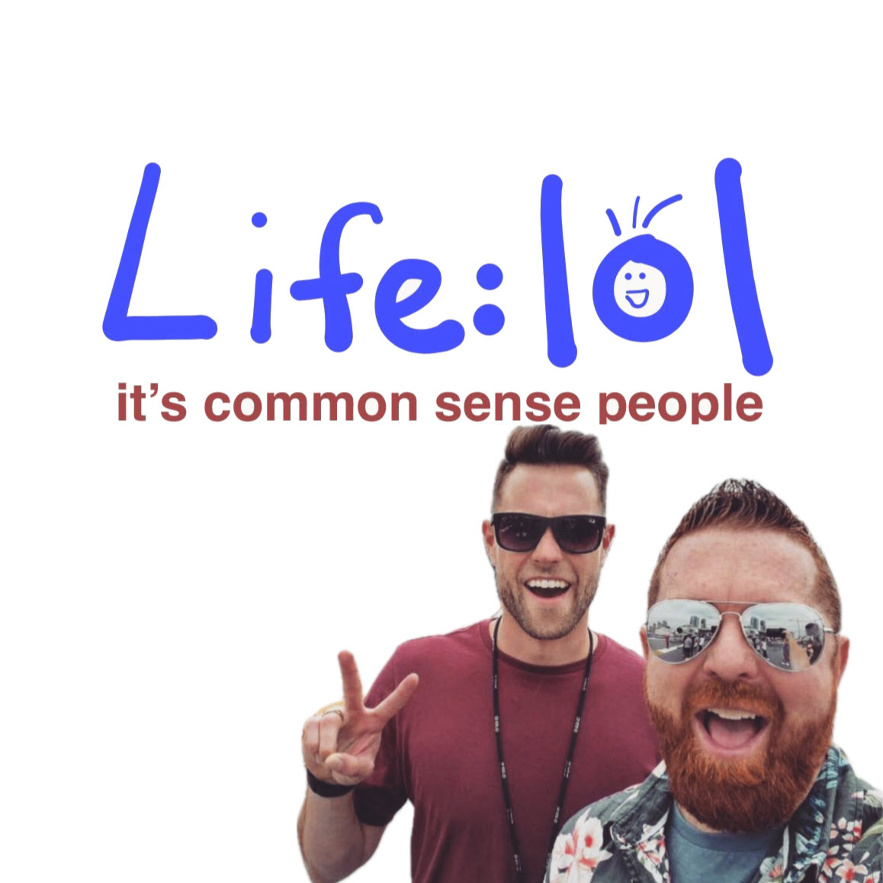 Life: lol