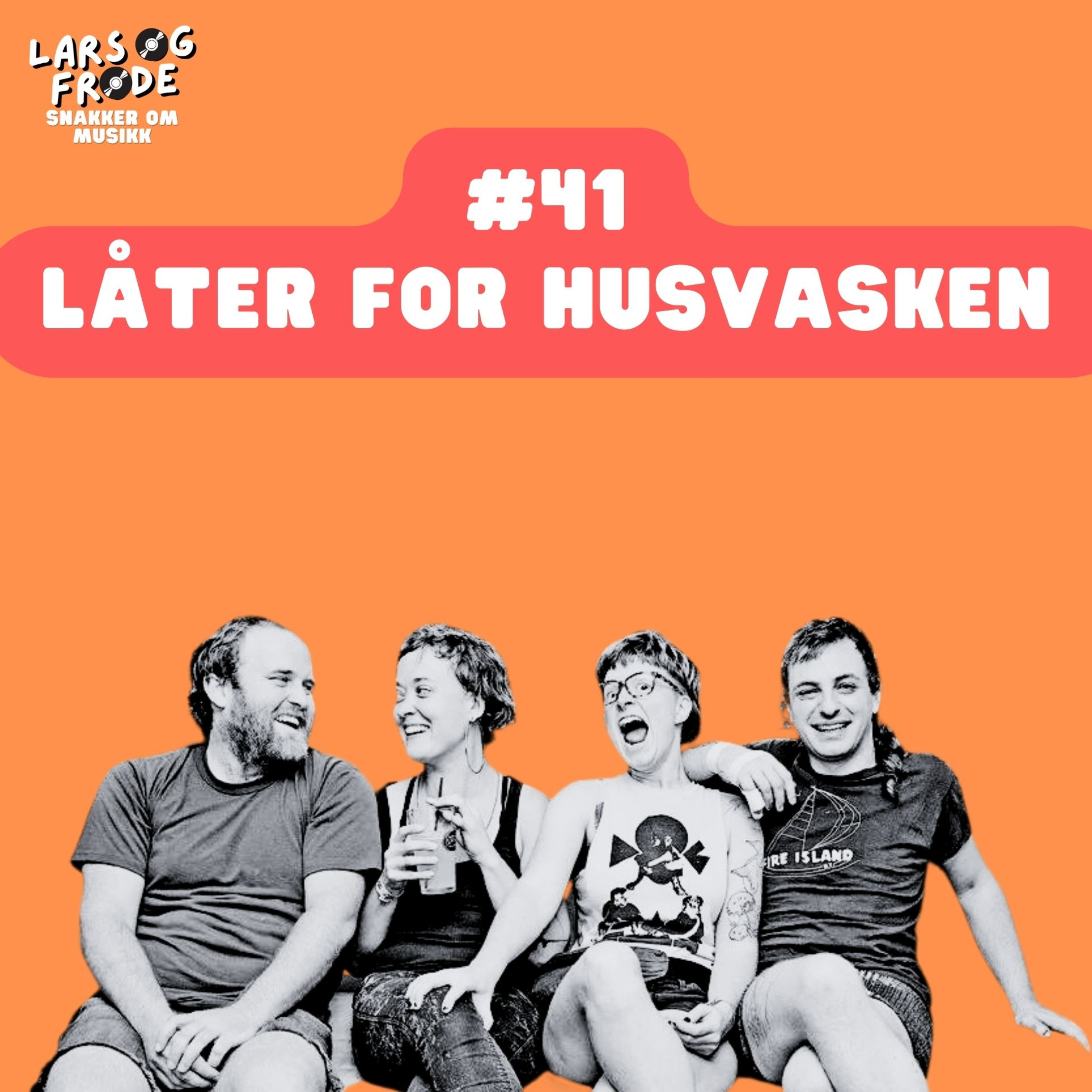 41 - Når vaskingen blir en fest