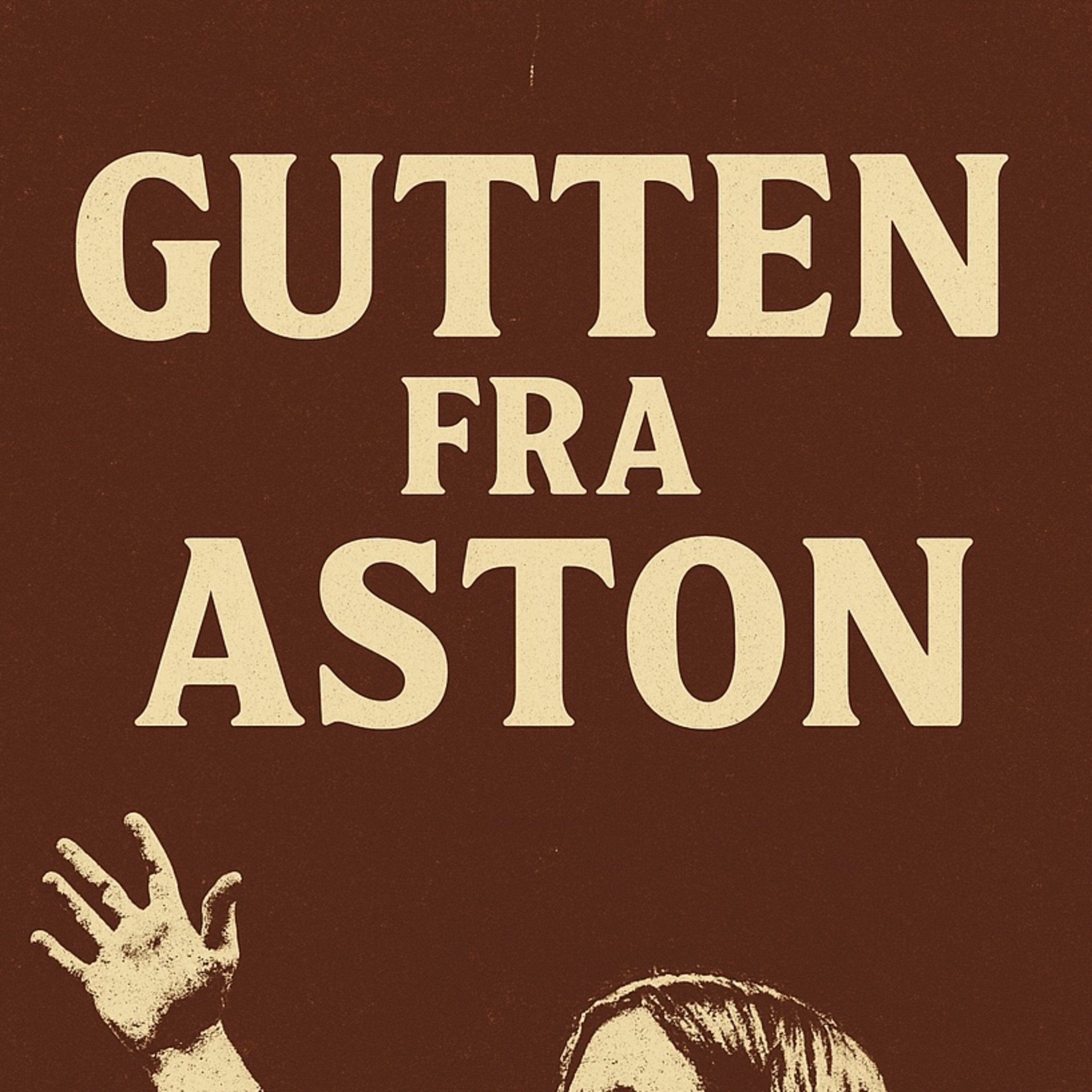 Minidokumentar: Gutten fra Aston