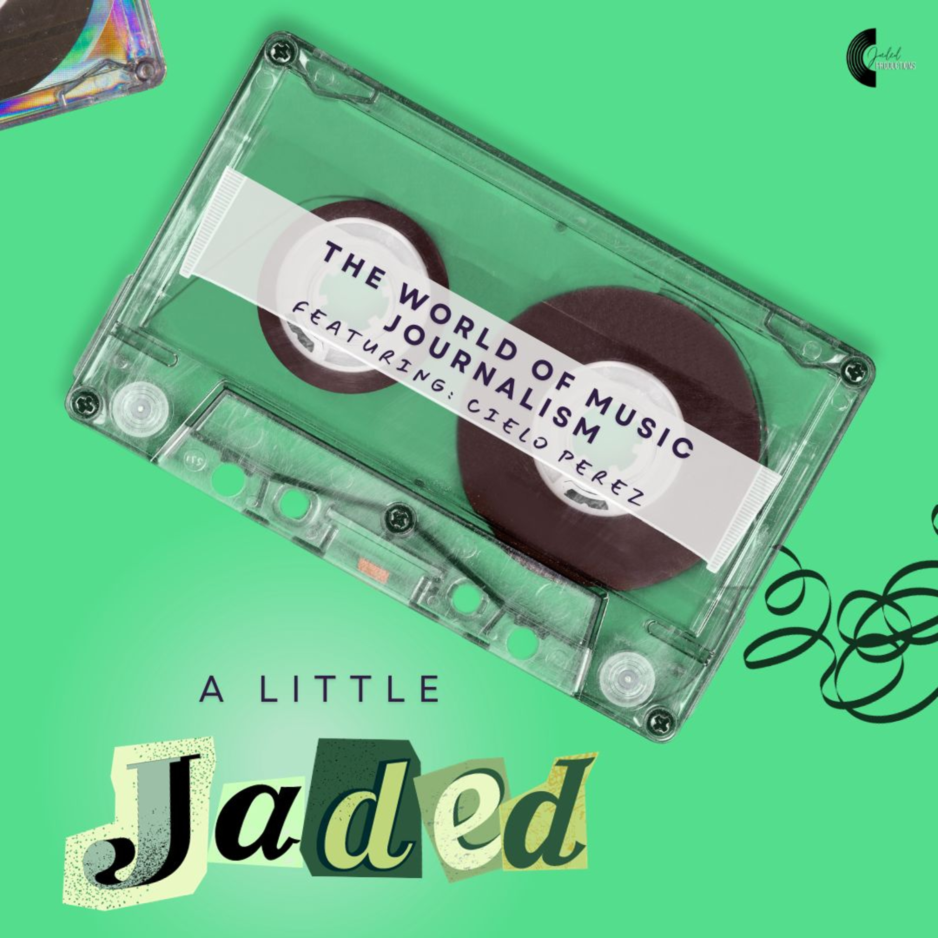 A Little Jaded