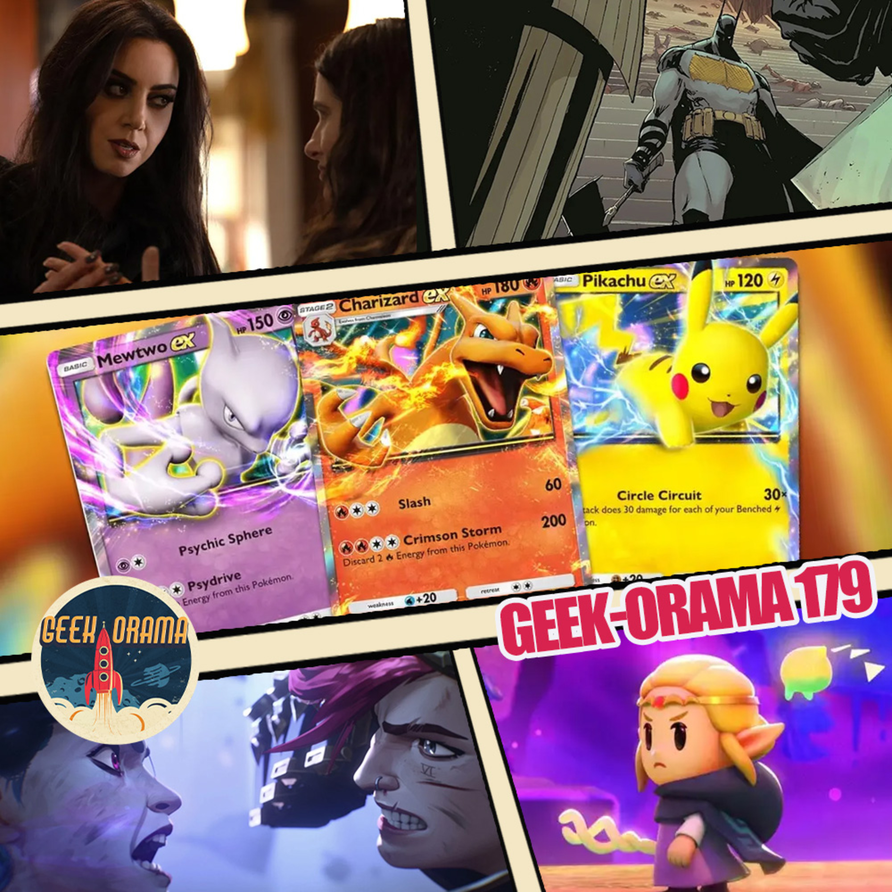 Geek-Orama 179 "Cartas pokemon, Arcane, Absolute Batman y más"