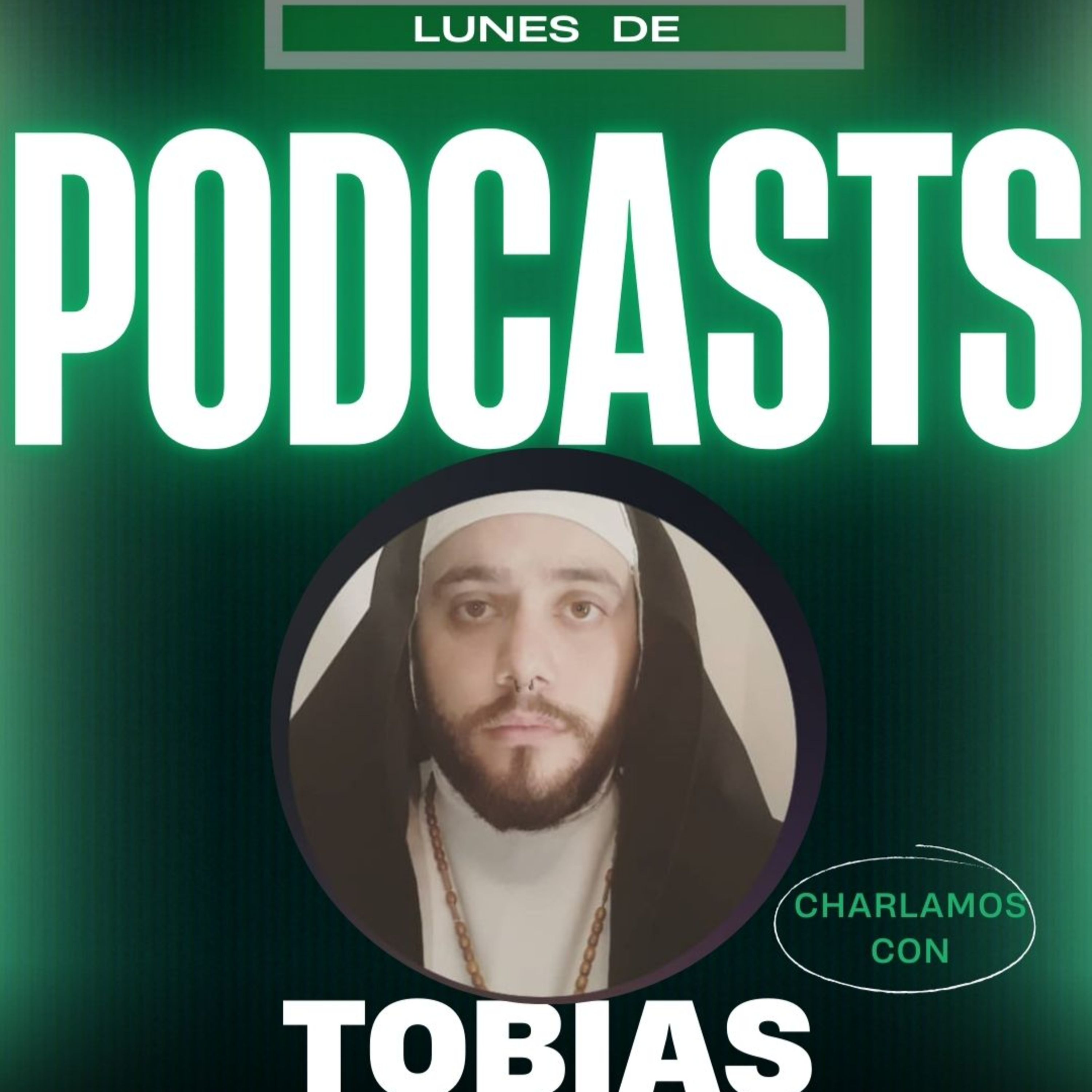 Tobías Culasso. Lunes de Podcast episode artwork