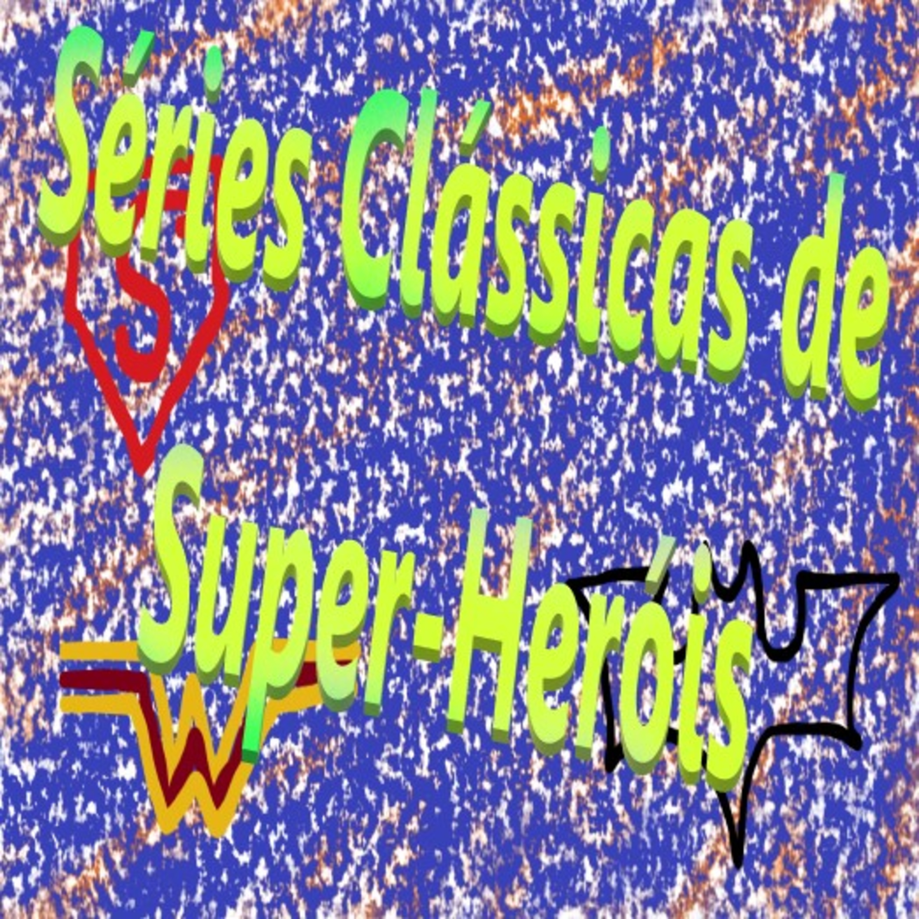 Séries Clássicas de Super-Heróis episode artwork