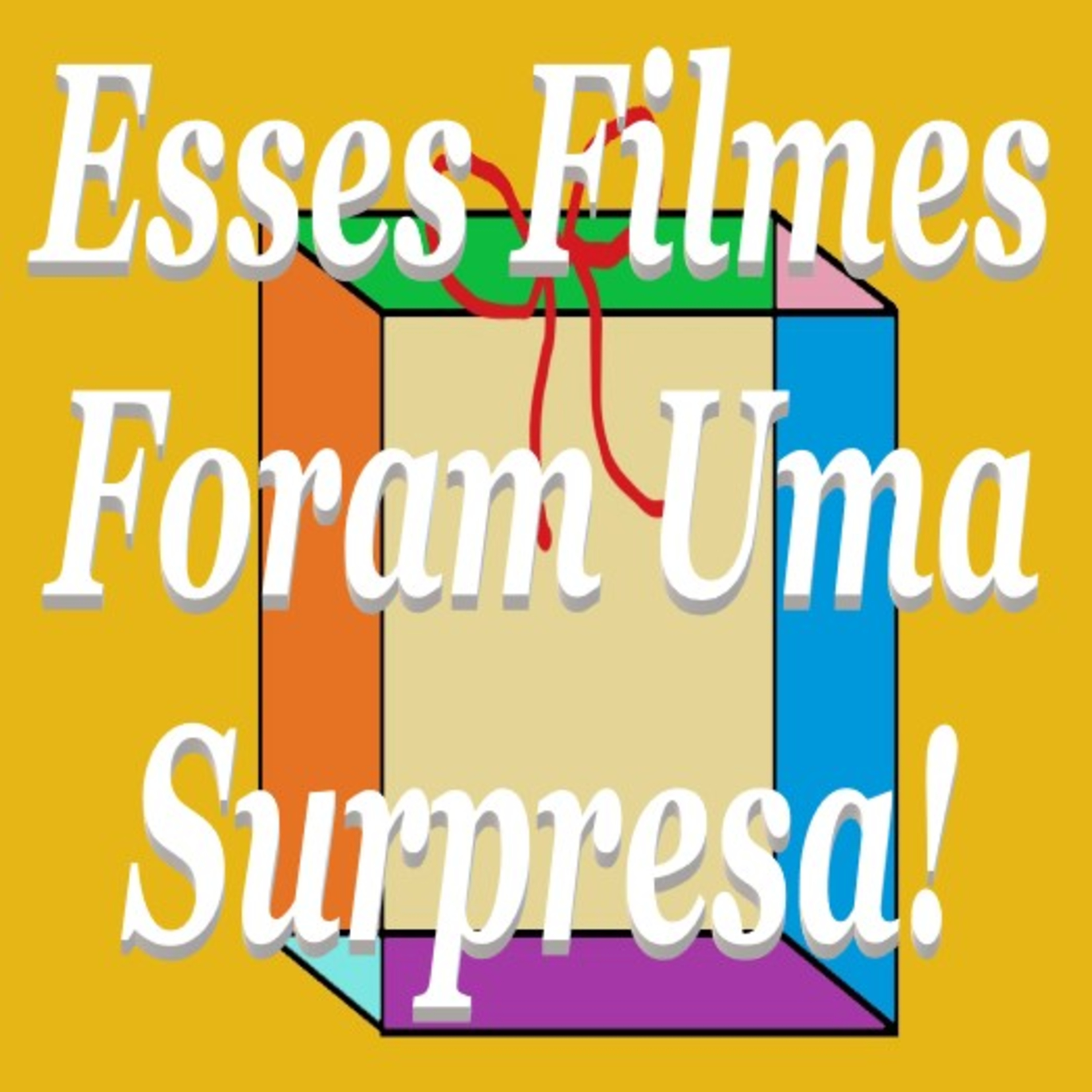 Esses Filmes Foram Uma Surpresa! episode artwork