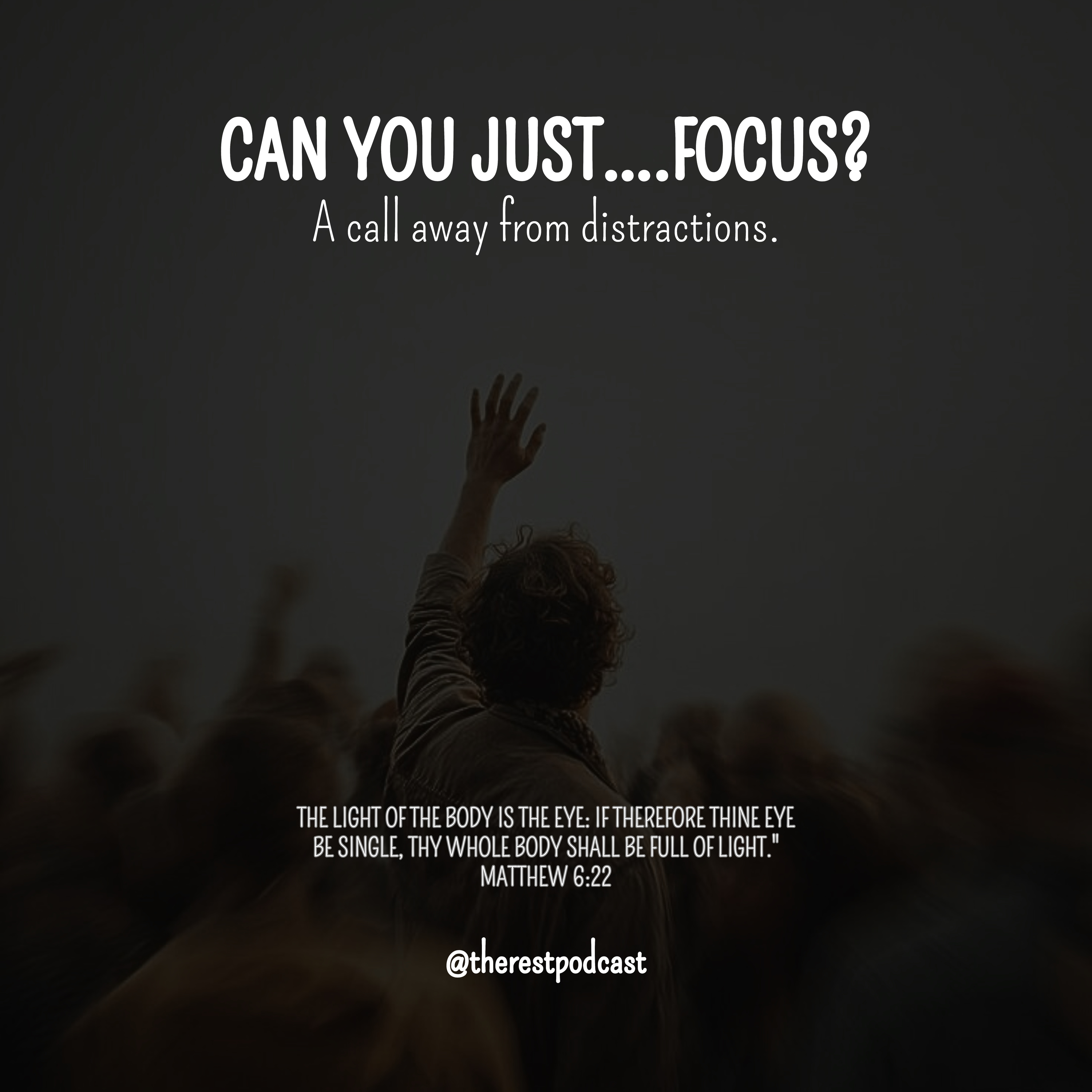 Can you Just… Focus?