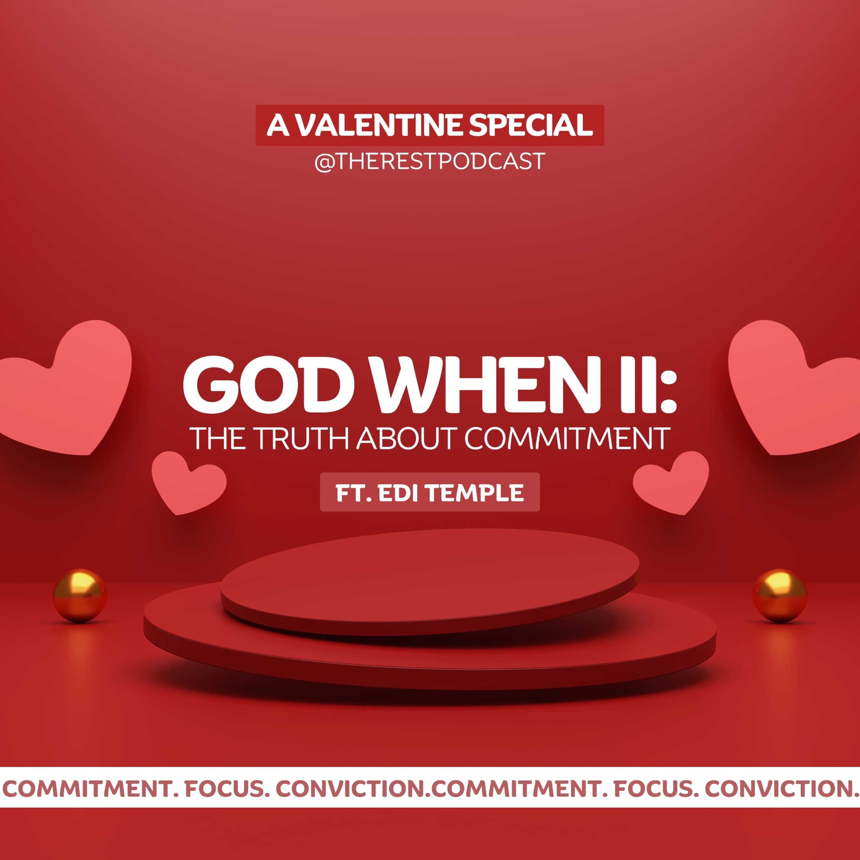 God When?: The Truth about Commitment ft. Edi Temple