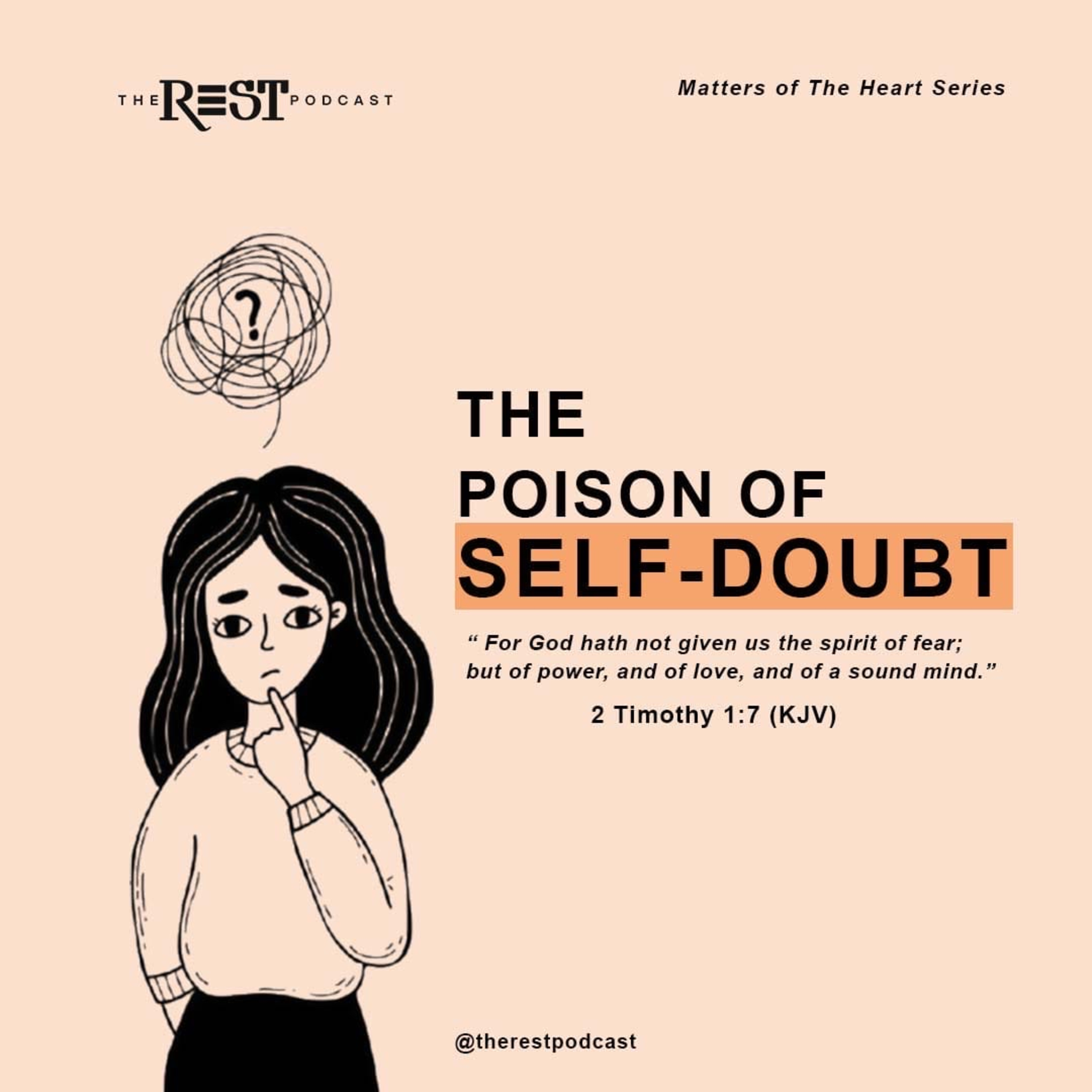 The Poison of Self-doubt. episode artwork