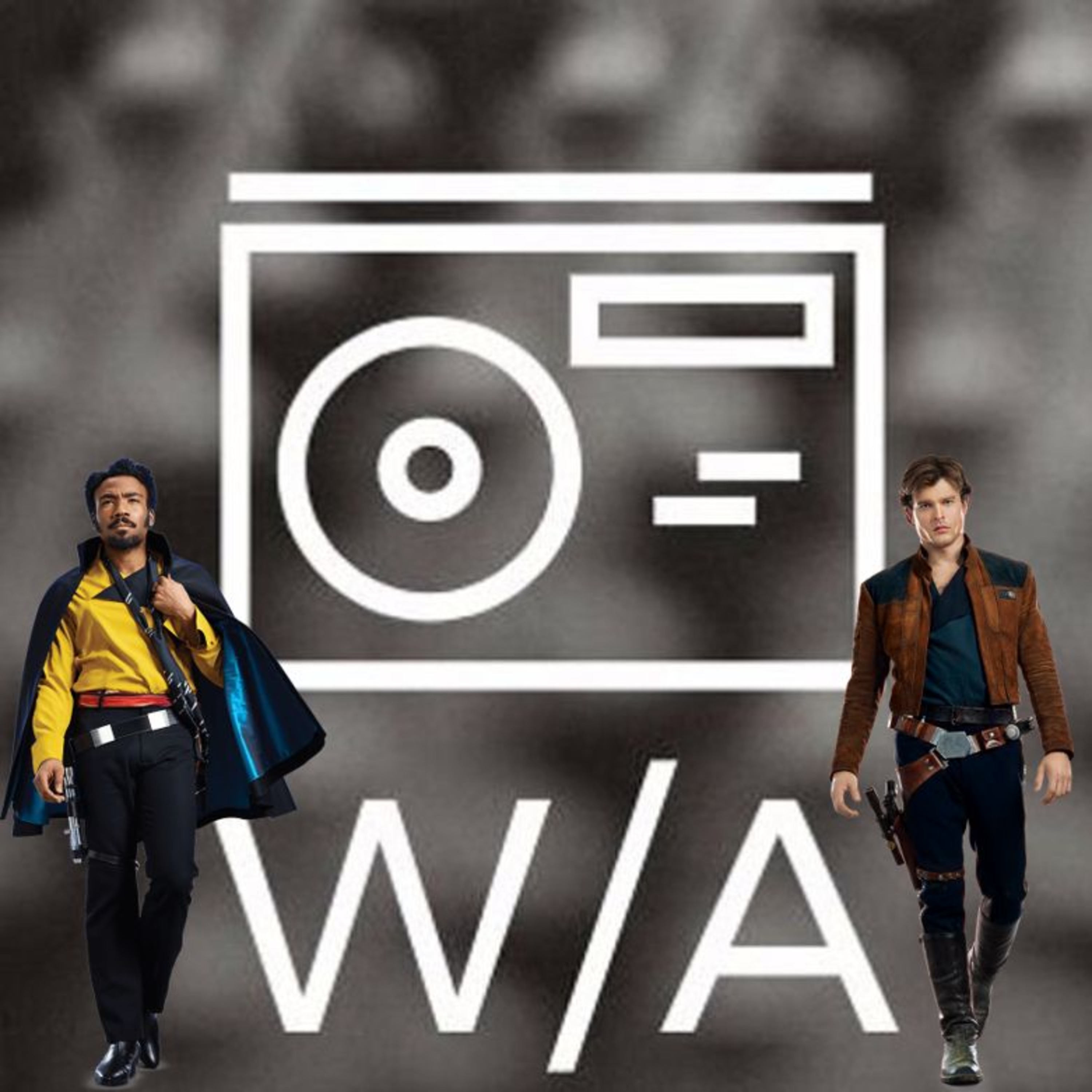 EP. 30: Solo: A Star Wars Discussion(Ft. David) episode artwork