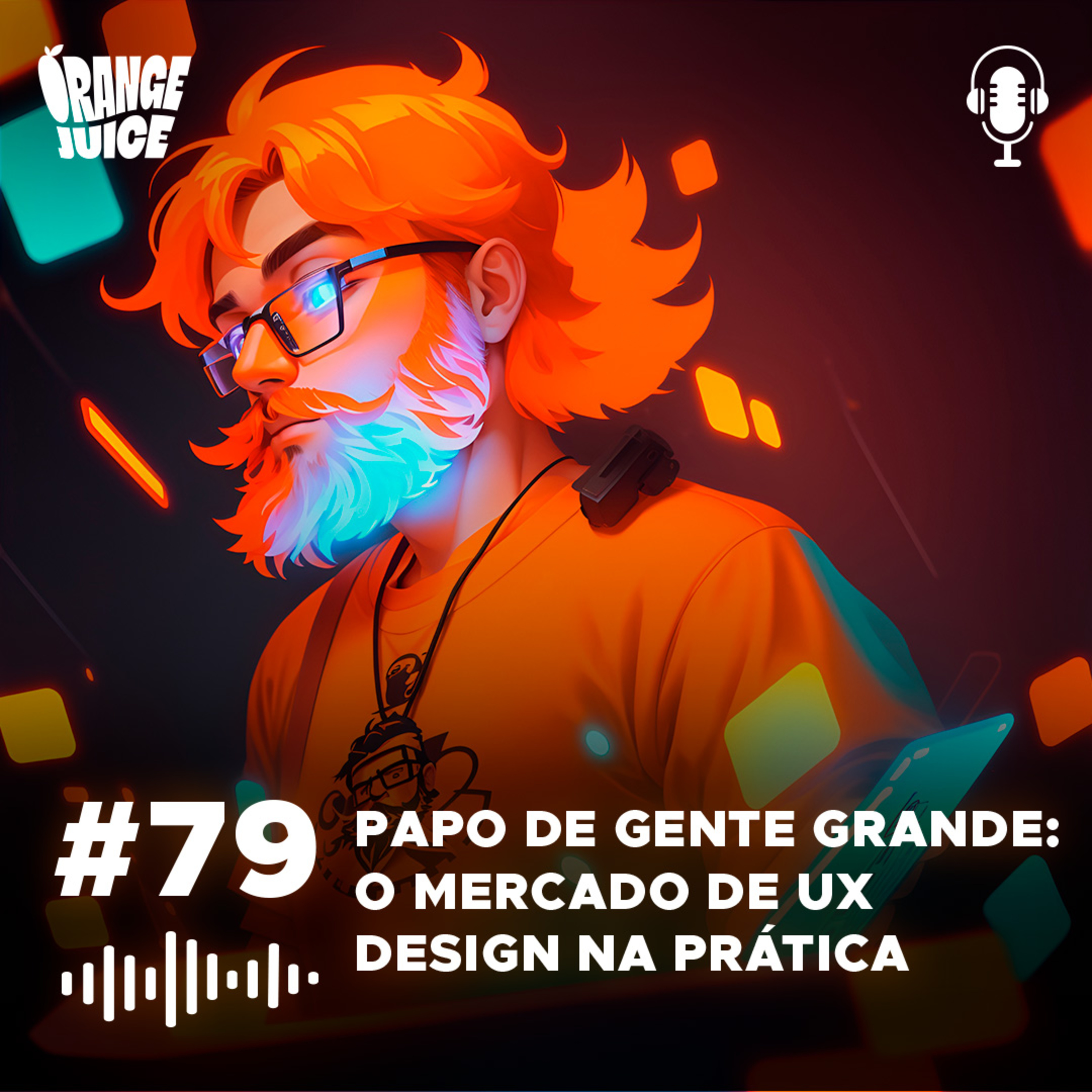Papo de gente grande: O mercado de UX design na prática episode artwork