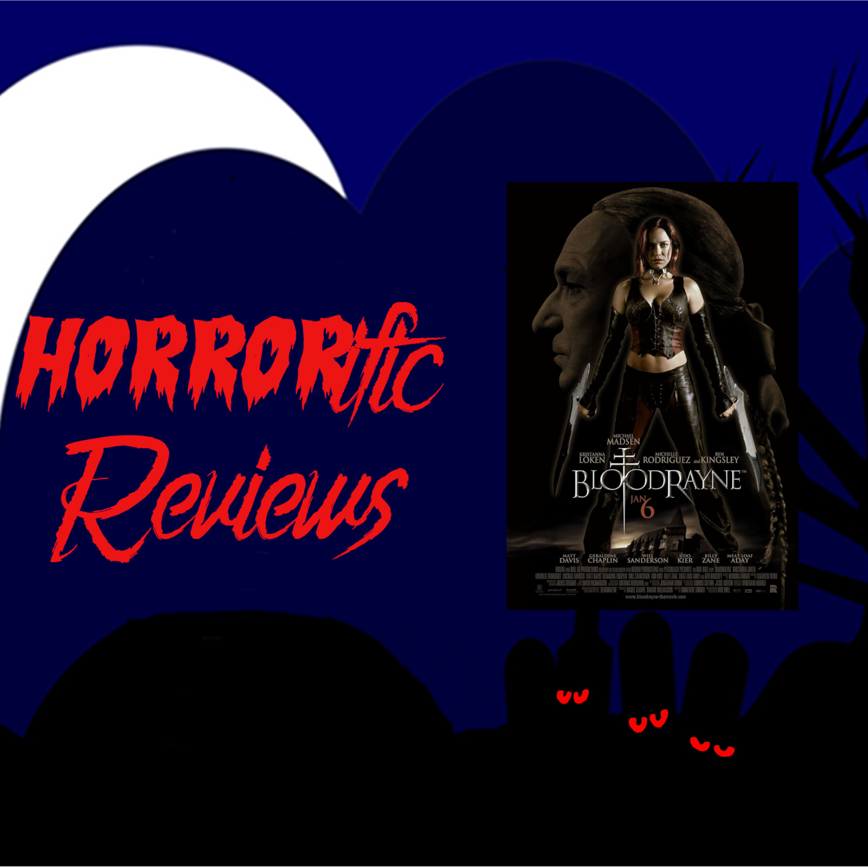 HORRORific Reviews Bloodrayne episode artwork
